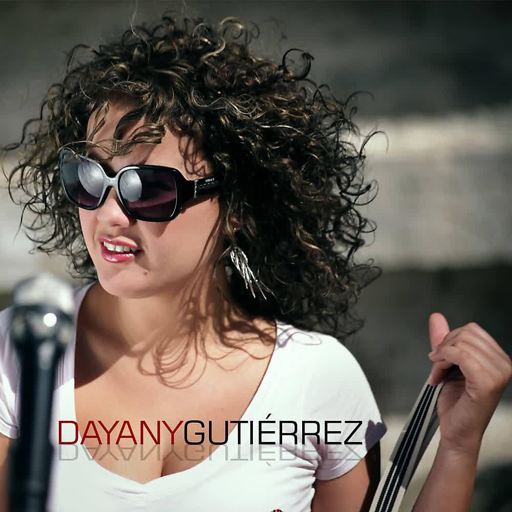 Постер альбома Dayany Gutiérrez