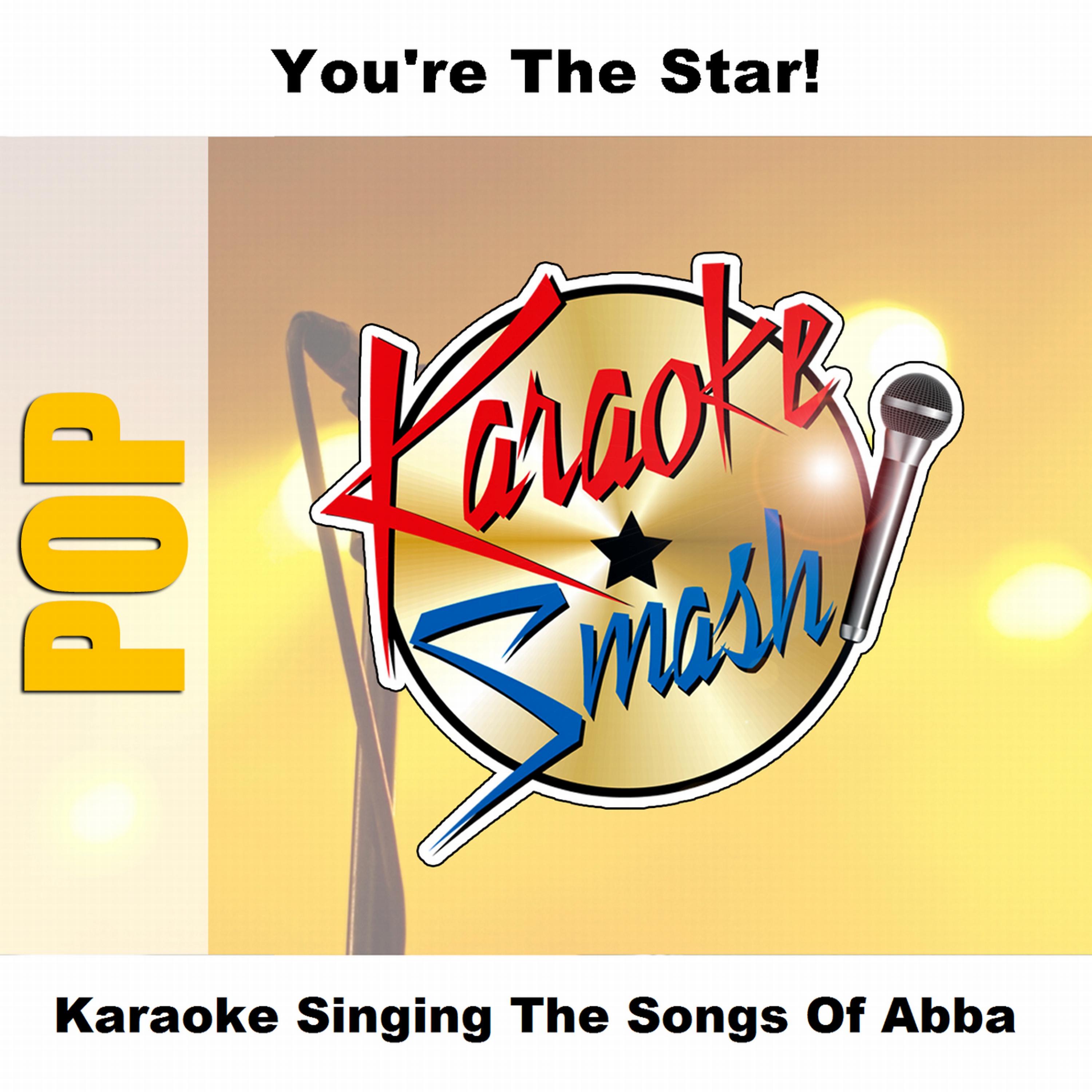 Постер альбома Karaoke Singing The Songs Of Abba