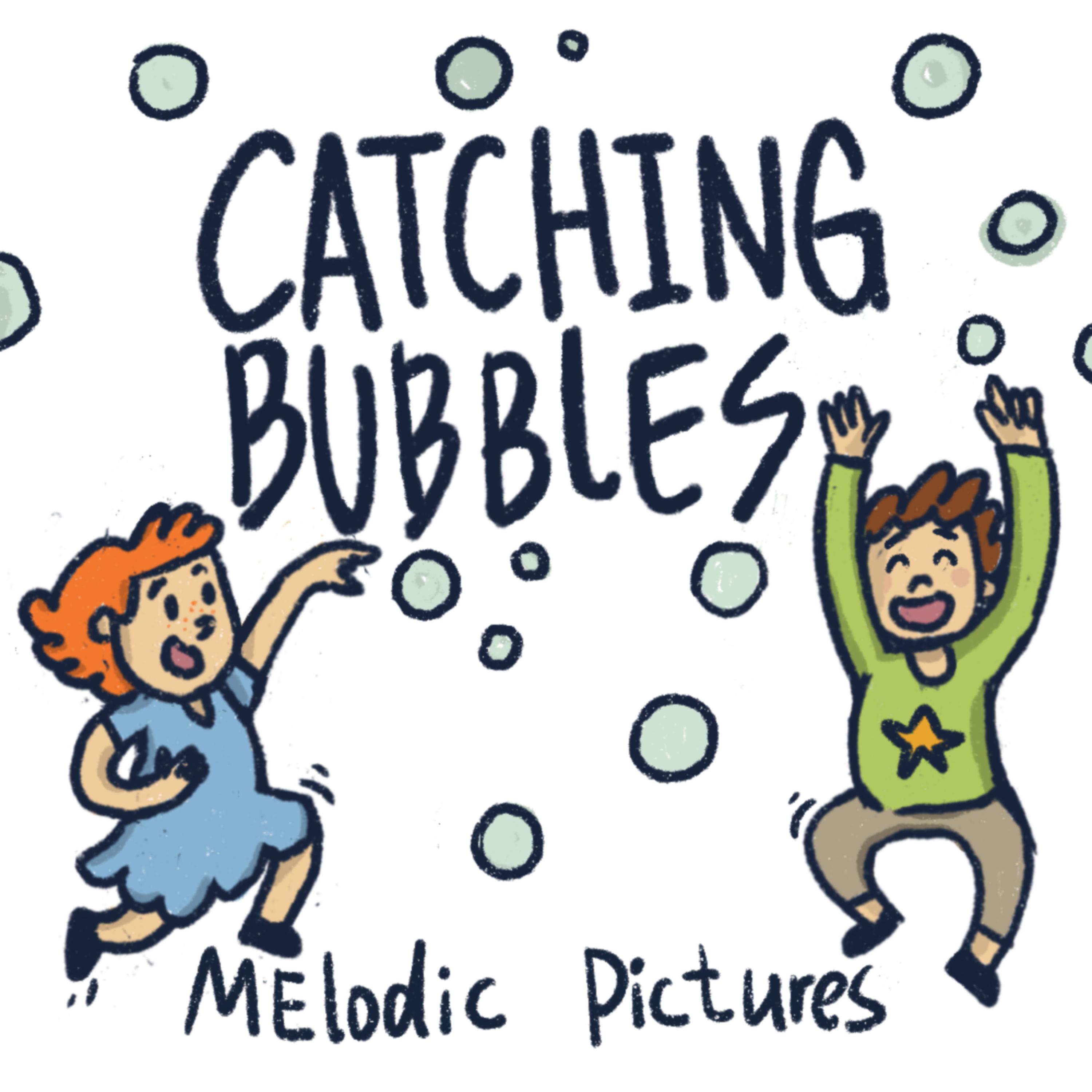 Постер альбома Catching Bubbles