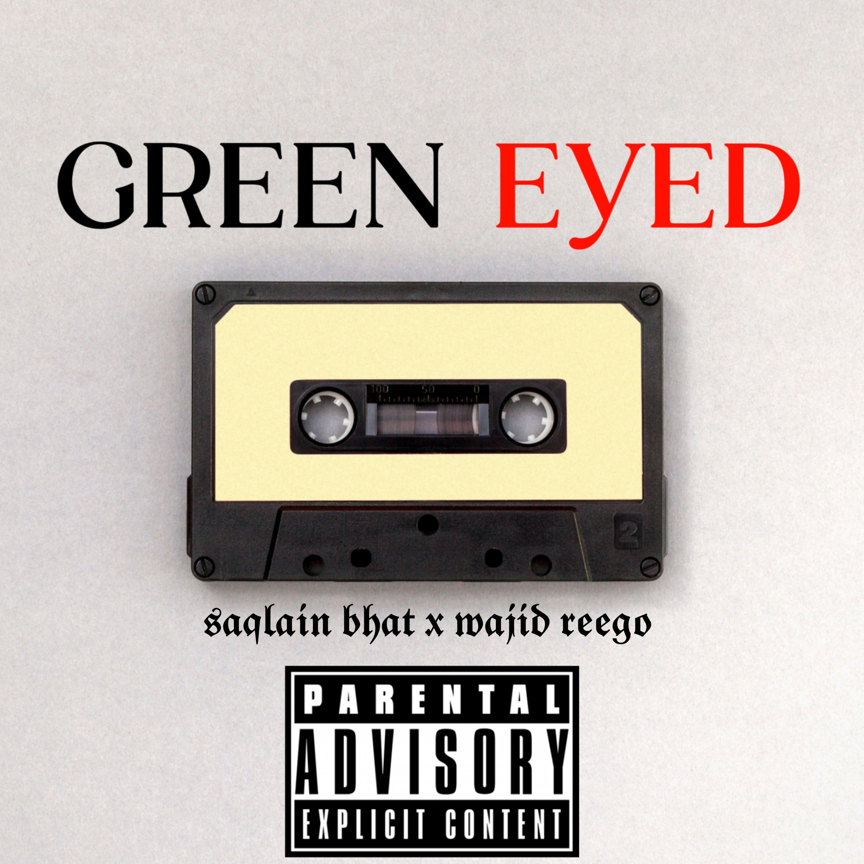 Постер альбома Green Eyed (Produced by Rickkbeatx)