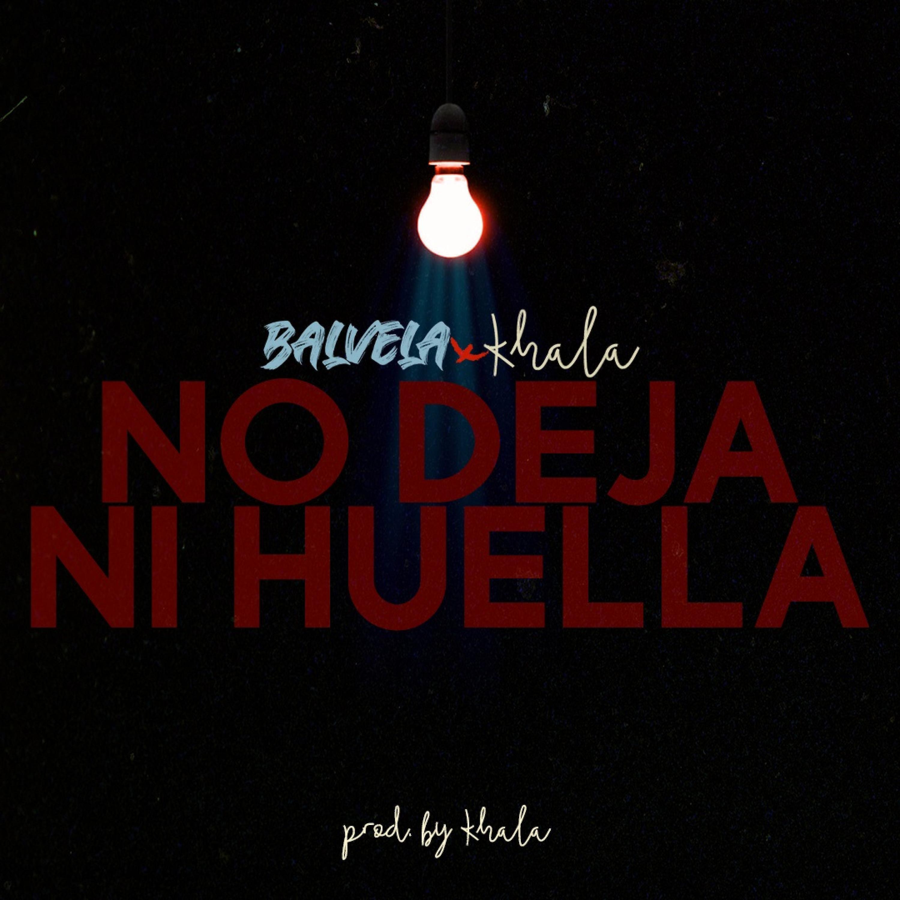 Постер альбома No Deja Ni Huella