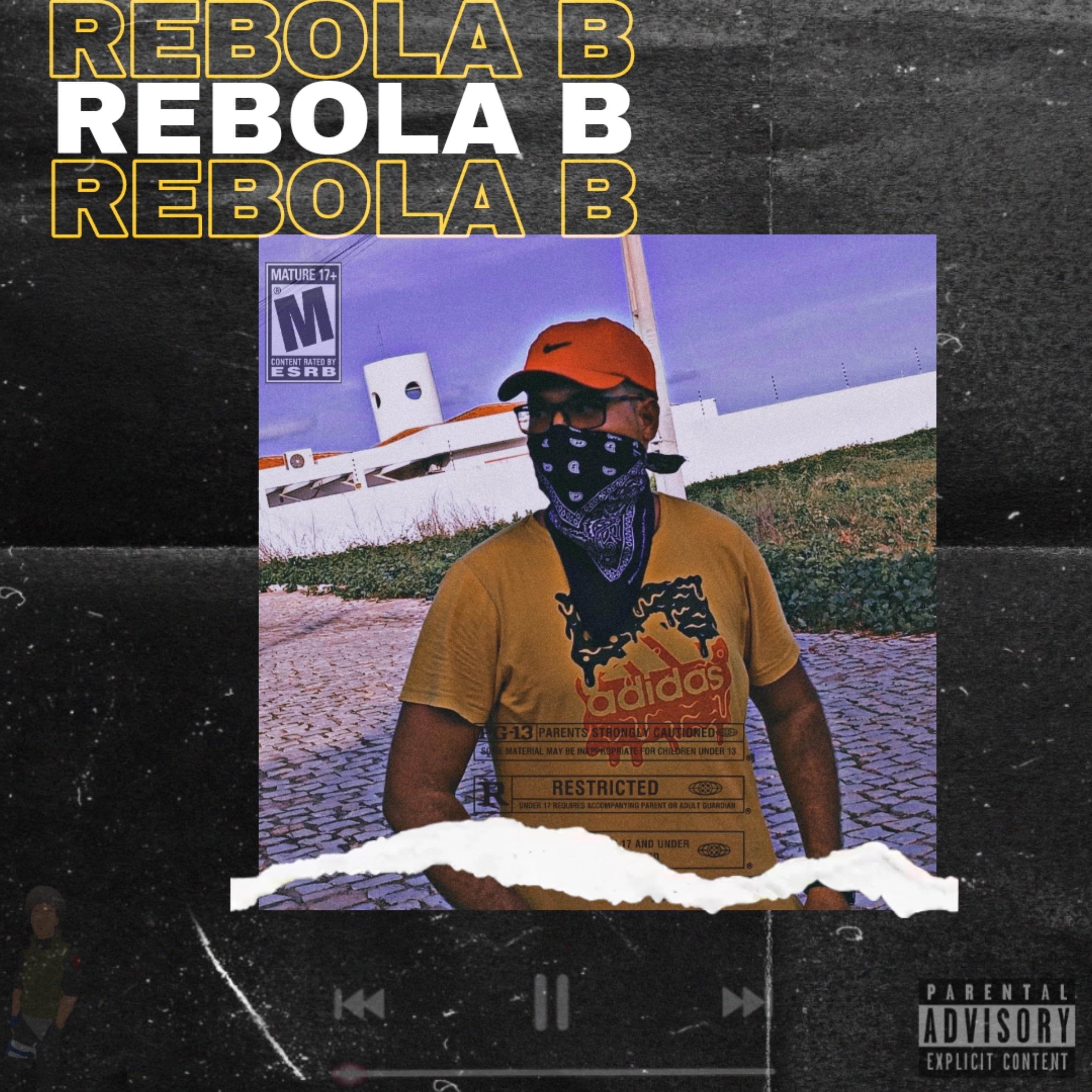 Постер альбома Rebola B