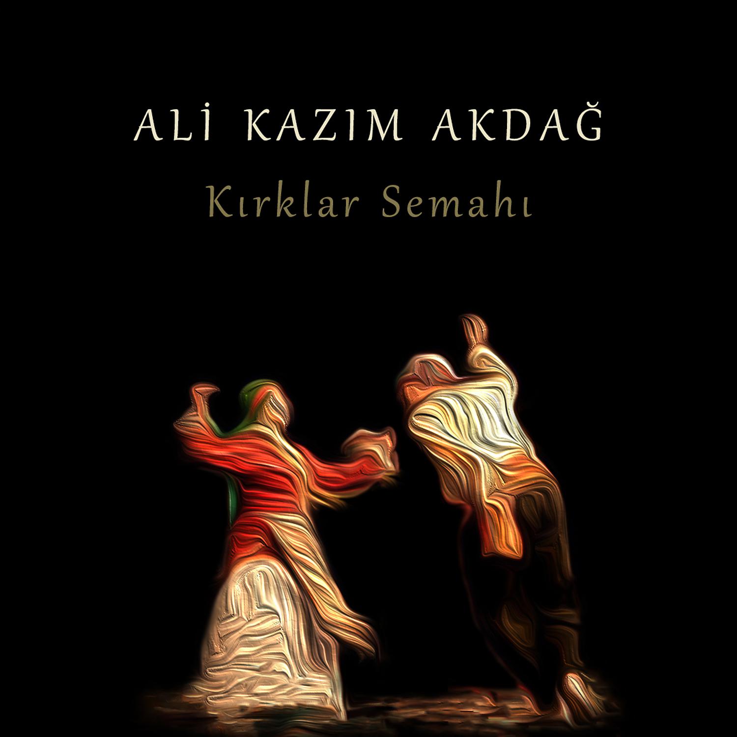Постер альбома Kırklar Semahı