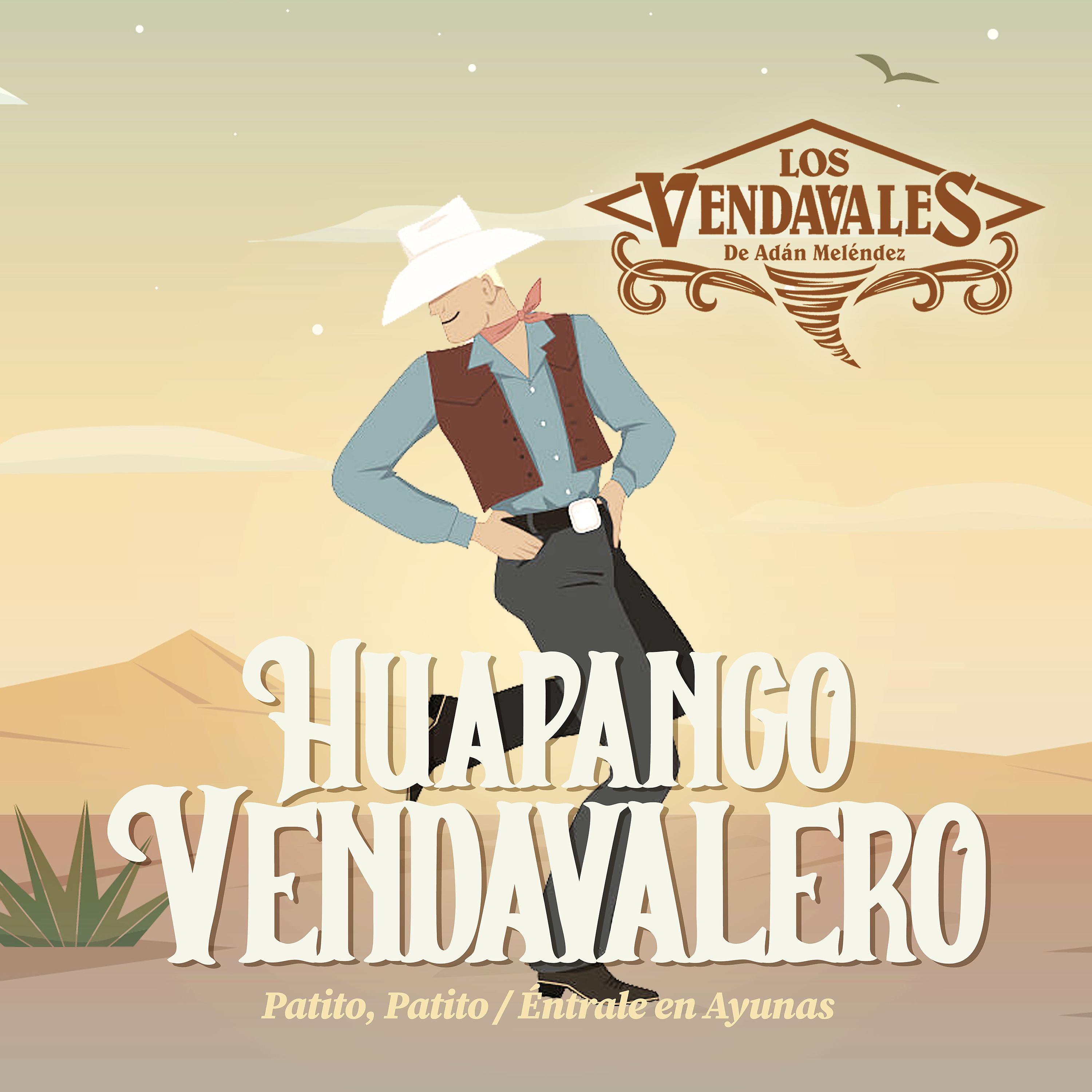 Постер альбома Huapango Vendavalero: Patito, Patito / Éntrale en Ayunas