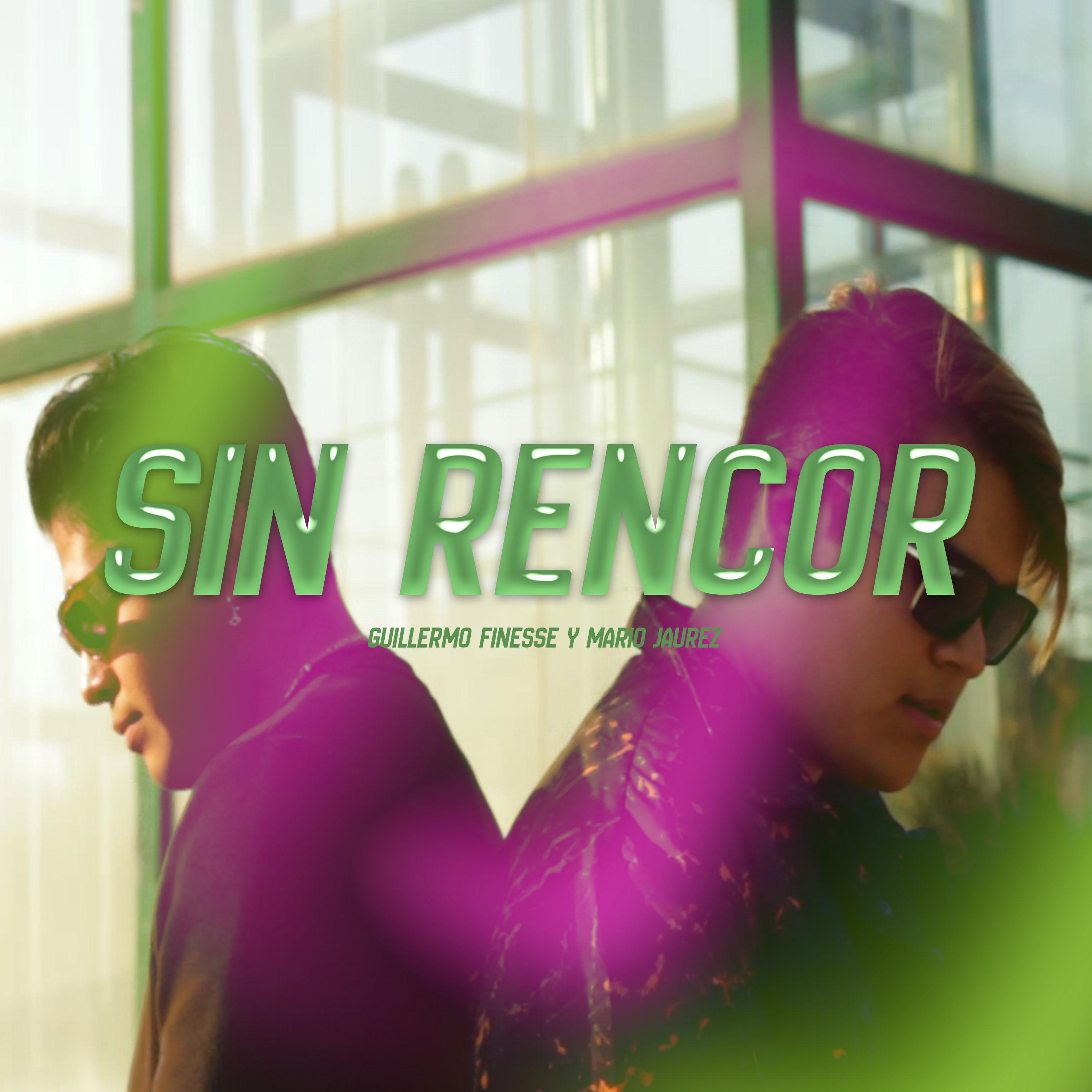 Постер альбома Sin Rencor