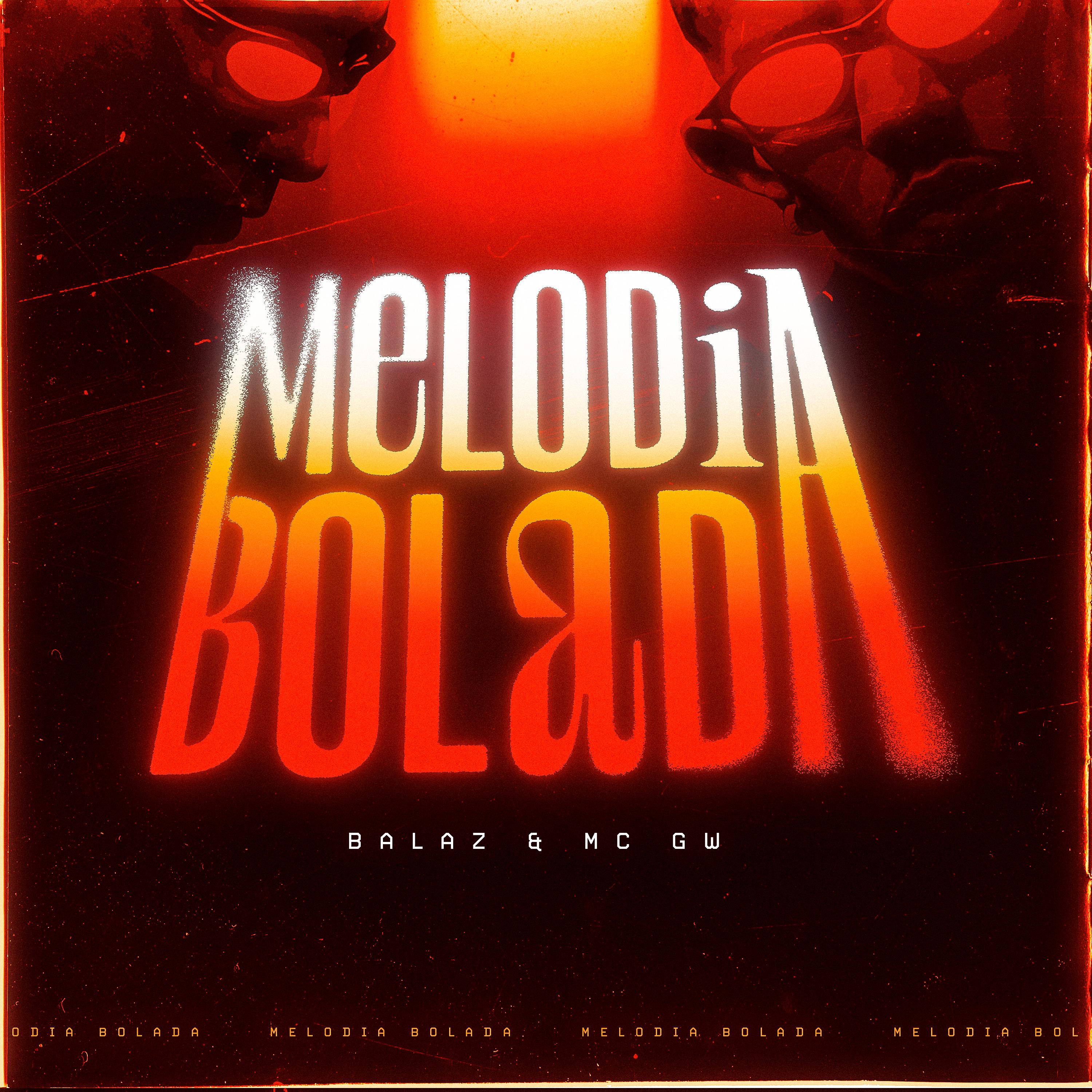 Постер альбома Melodia Bolada