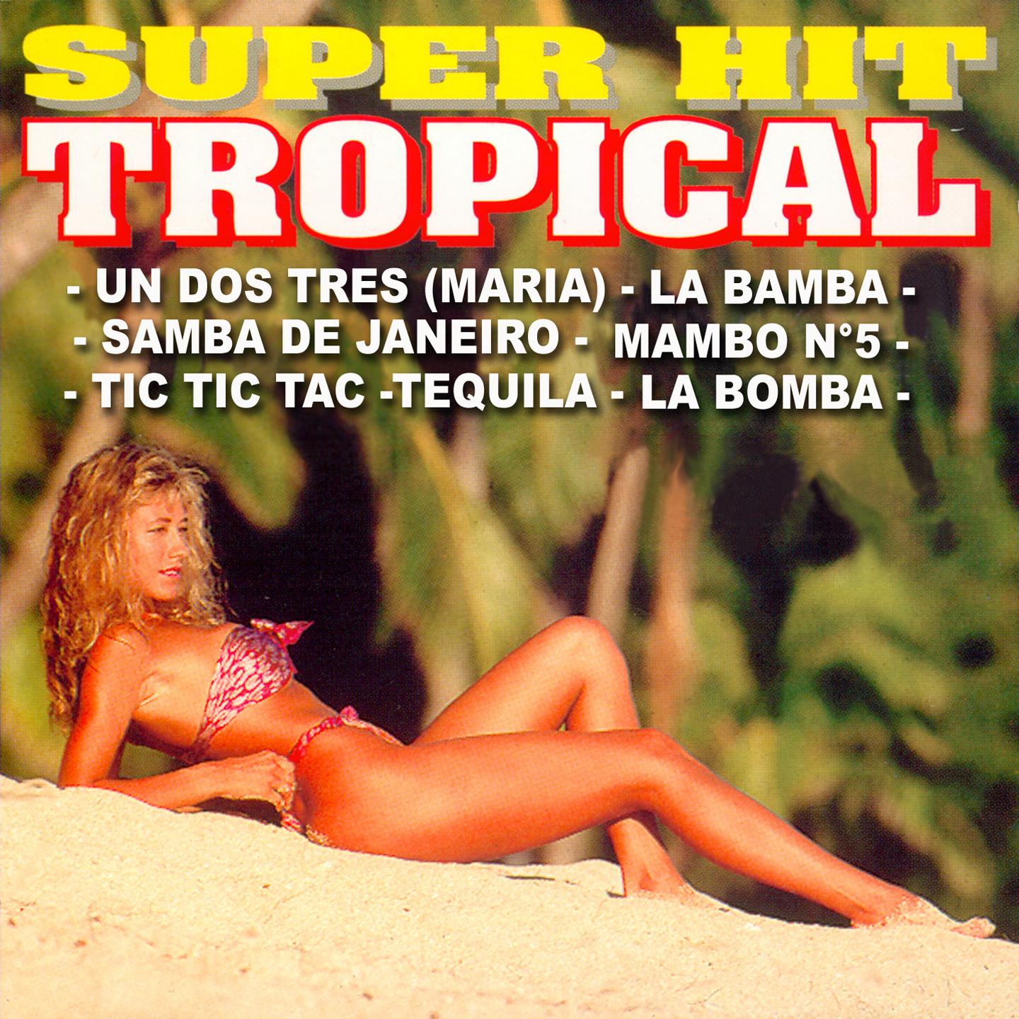 Постер альбома Super Hit Tropical