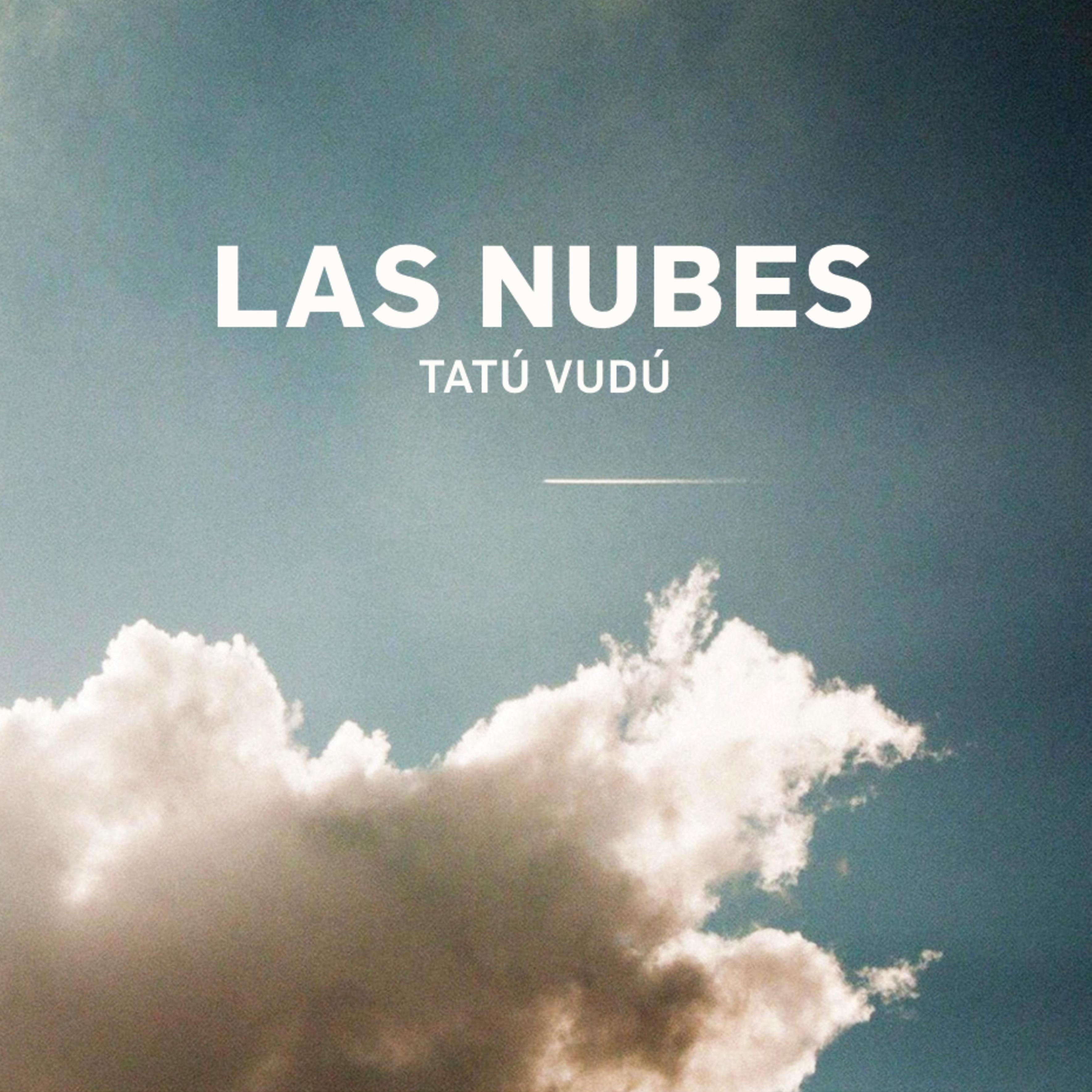 Постер альбома Las Nubes