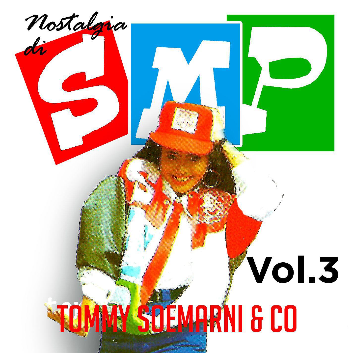 Постер альбома Nostalgia Di SMP, Vol. 3