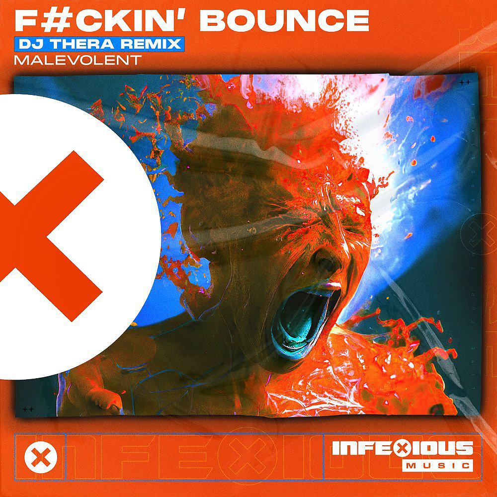 Постер альбома Fuckin' Bounce (DJ Thera Remix)