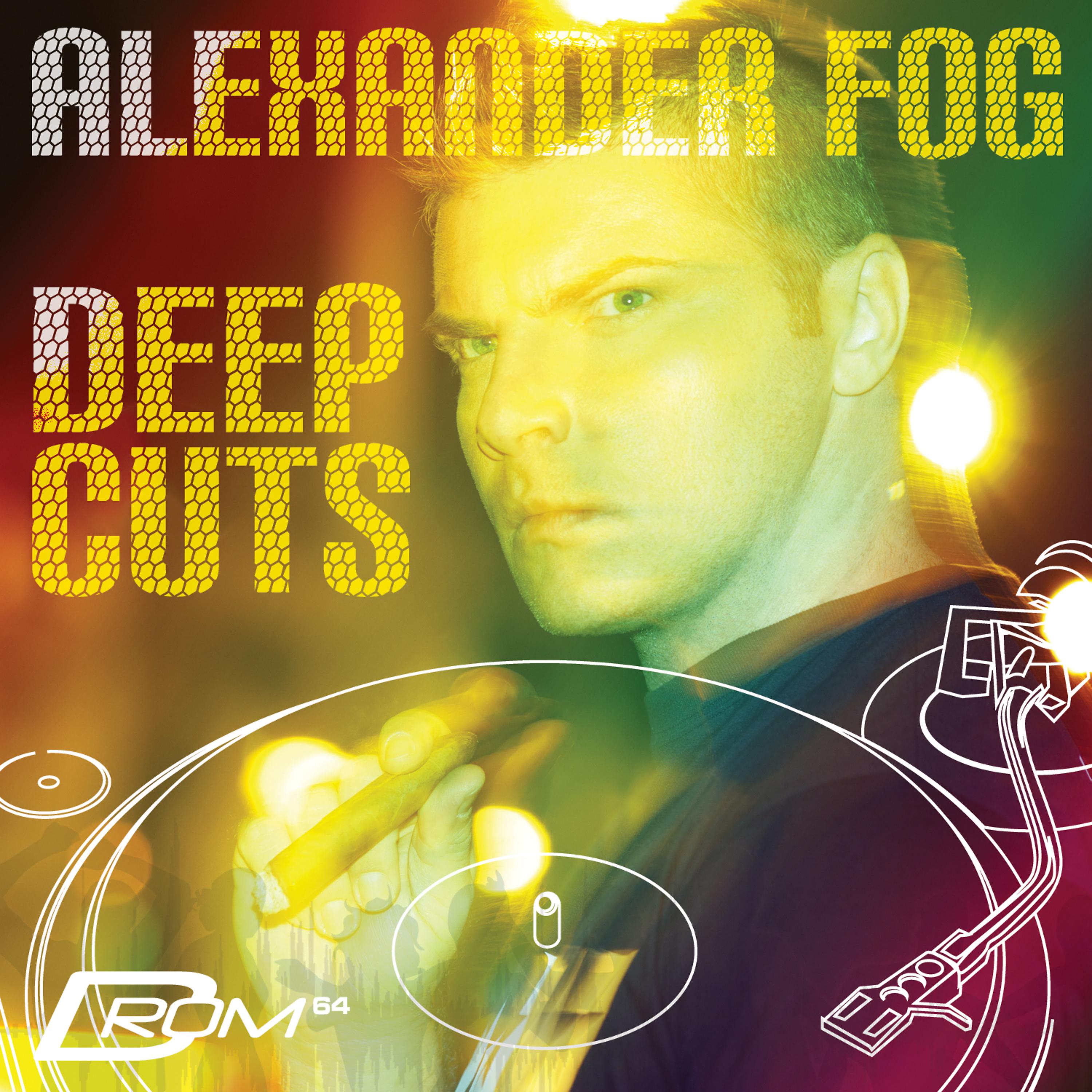 Постер альбома Deep Cuts (Mixed By Alexander Fog)