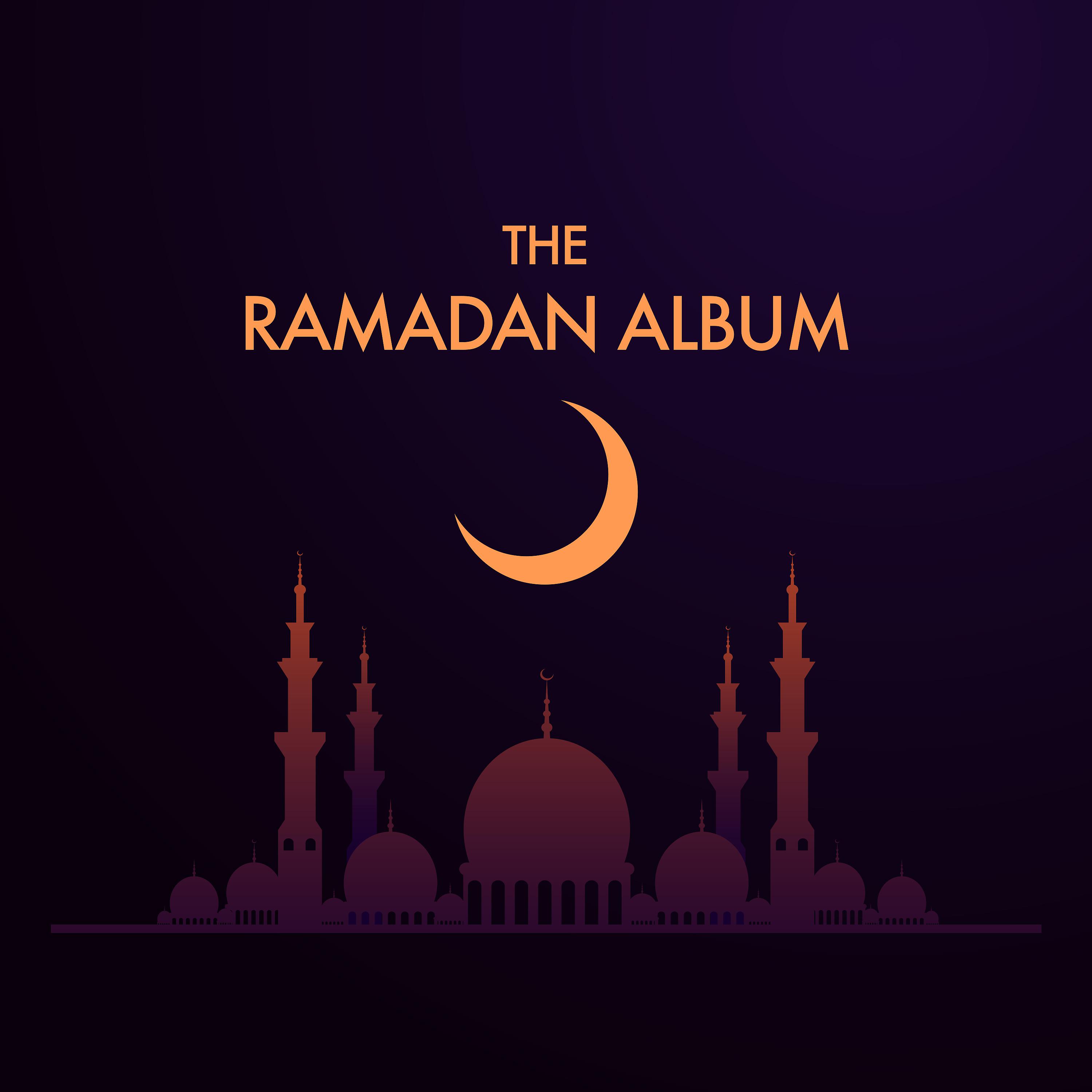 Постер альбома The Ramadan Album