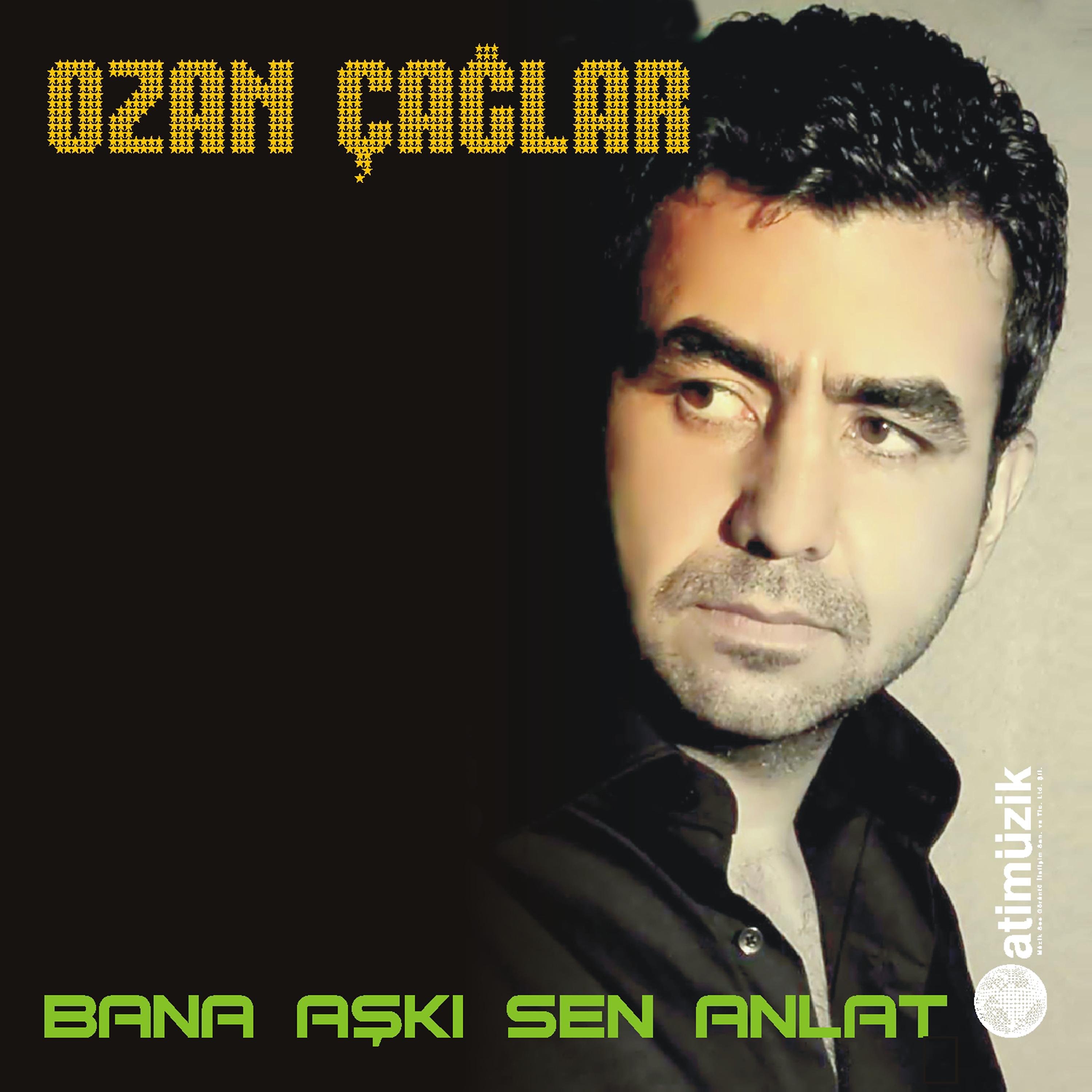 Постер альбома Bana Aşkı Sen Anlat