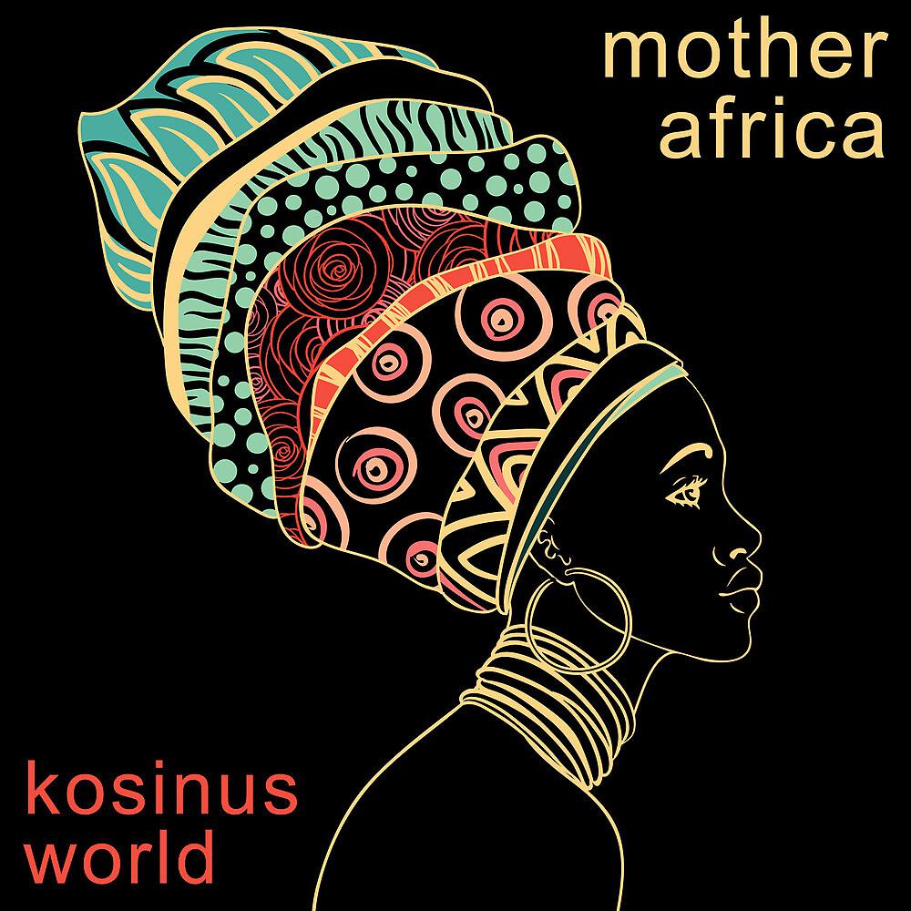 Постер альбома Mother Africa