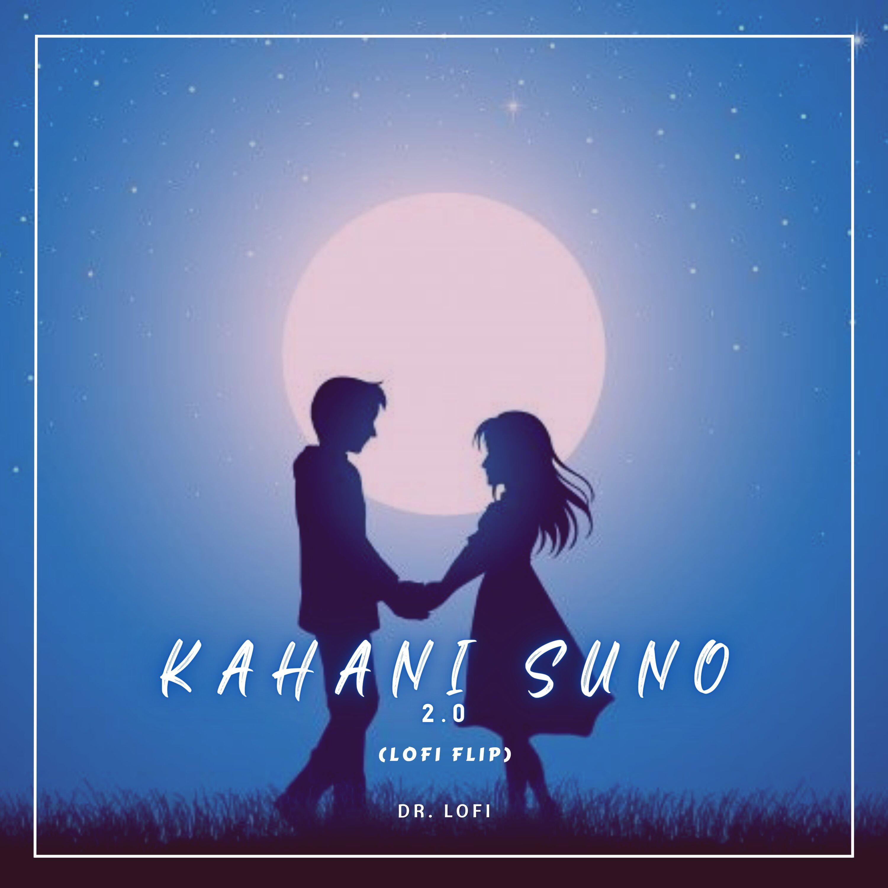 Постер альбома Kahani Suno 2.0 (Lofi)