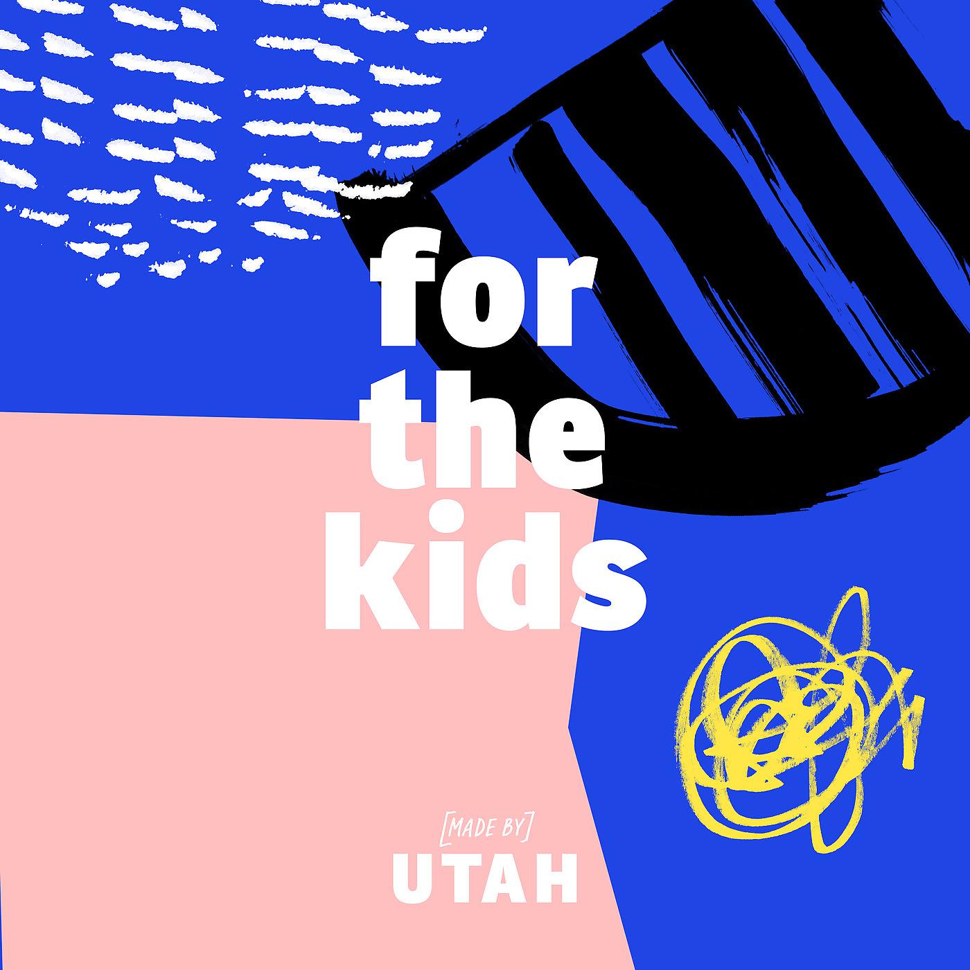 Постер альбома For the Kids