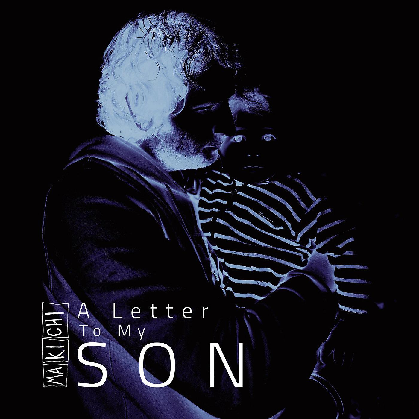 Постер альбома A Letter to My Son