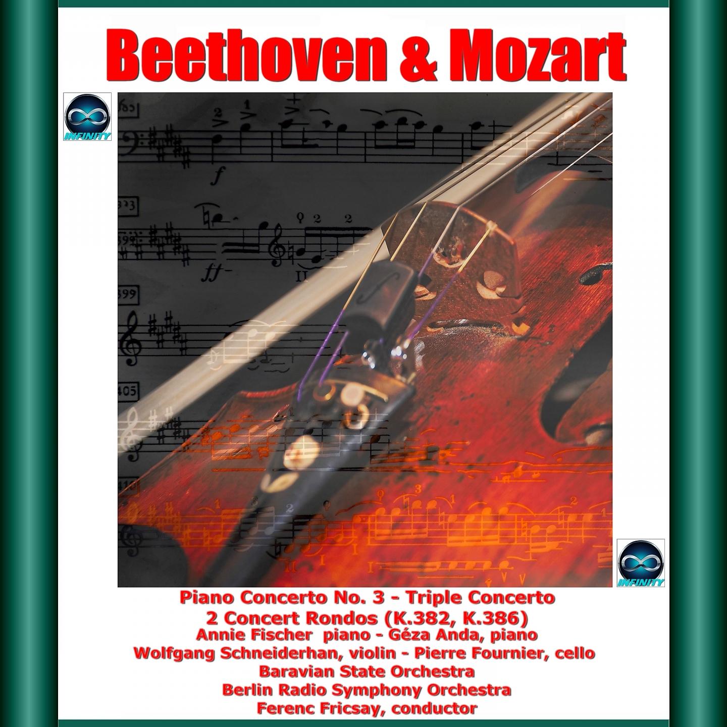 Постер альбома Beethoven & Mozart: Piano Concerto No. 3 - Triple Concerto - 2 Concert Rondos (K.382, K.386)