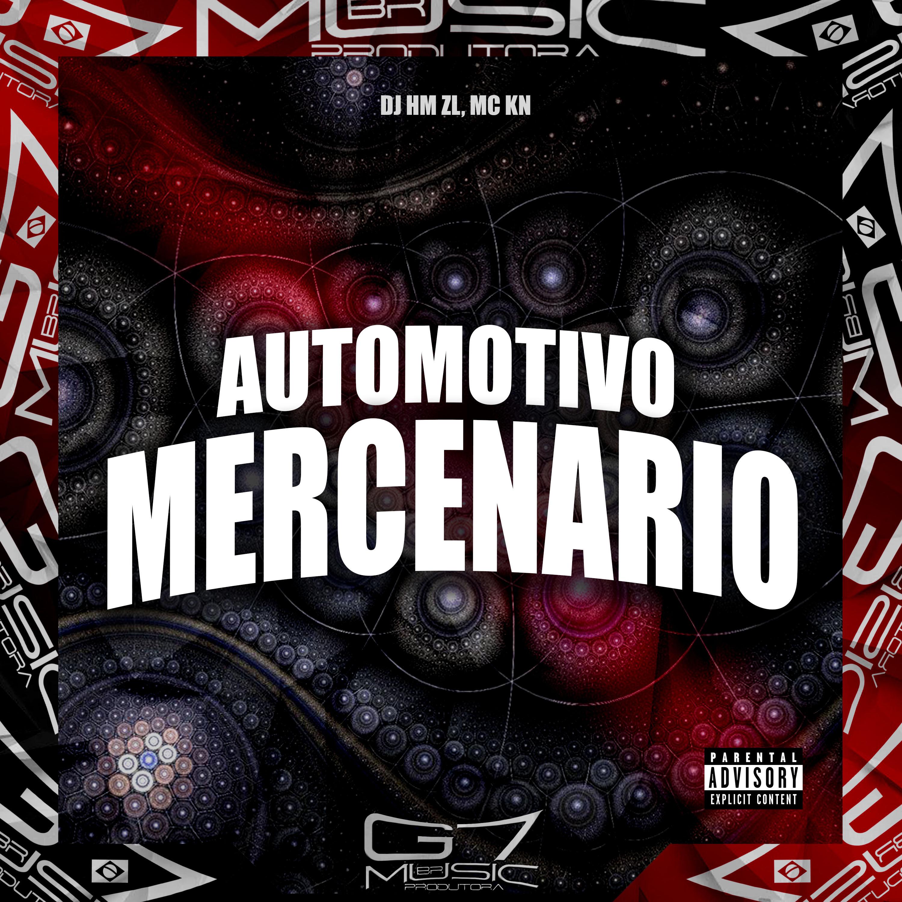 Постер альбома Automotivo Mercenário