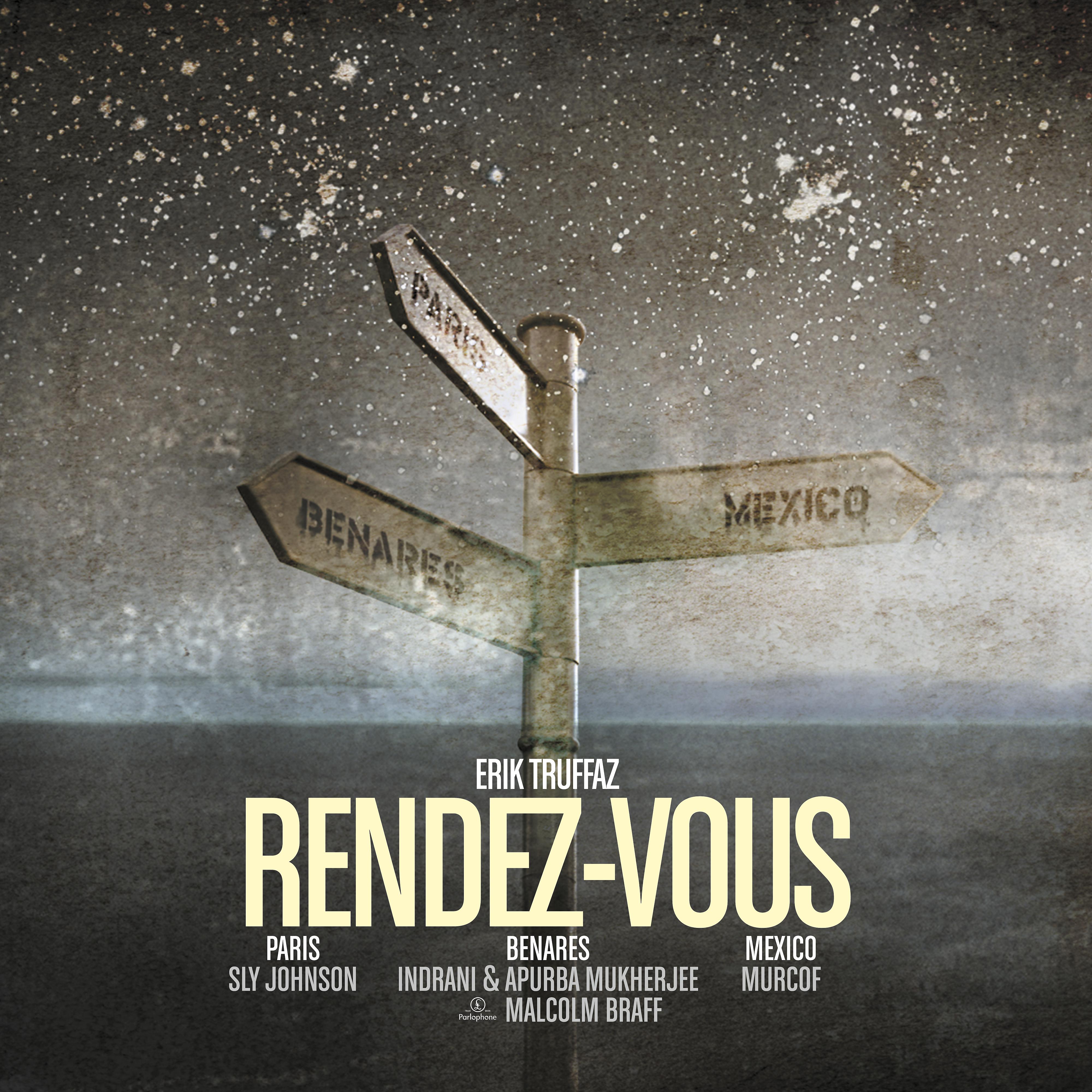 Постер альбома Rendez-vous (Paris - Benares - Mexico)