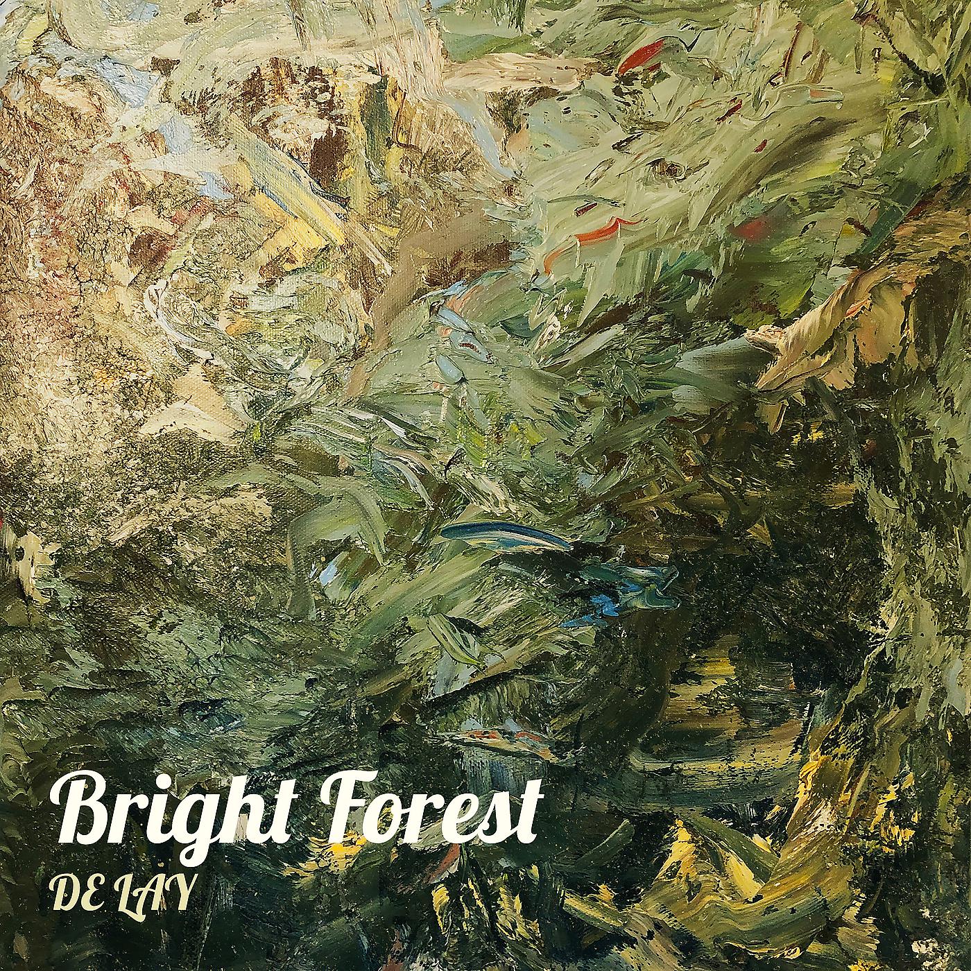 Постер альбома Bright Forest
