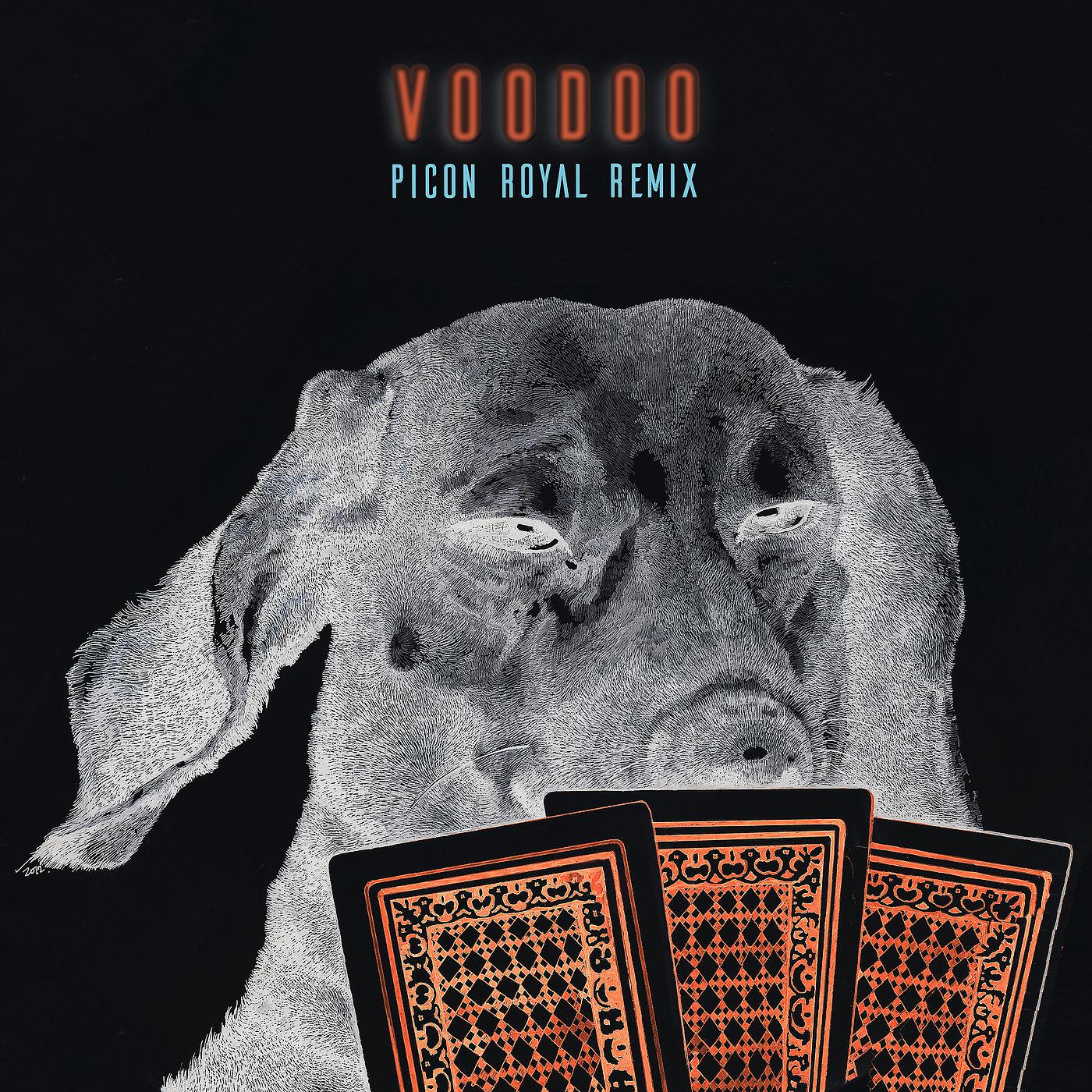 Постер альбома Voodoo (Picon Royal Remix)