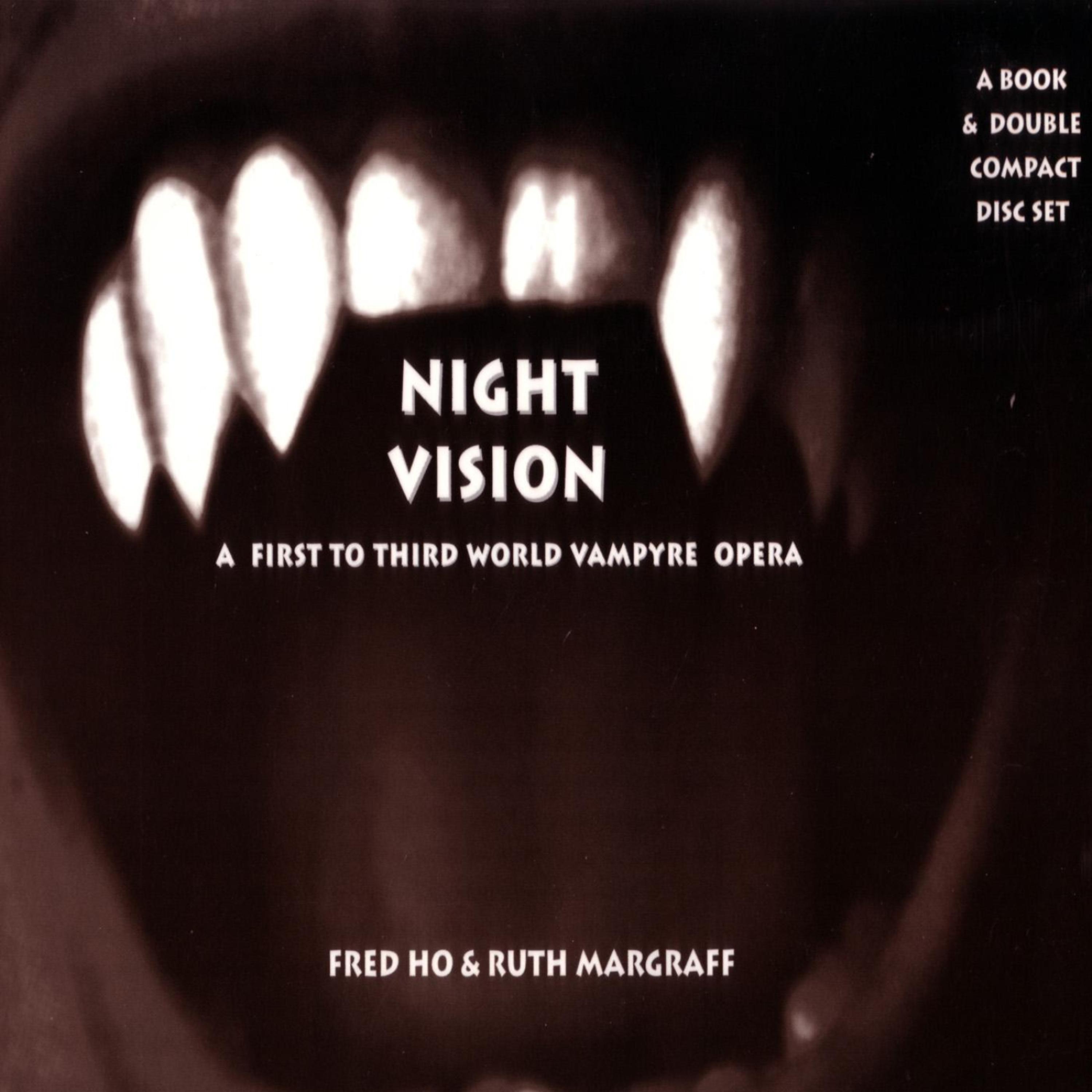 Постер альбома Night Vision - A New Third to First World Vampyre Opera