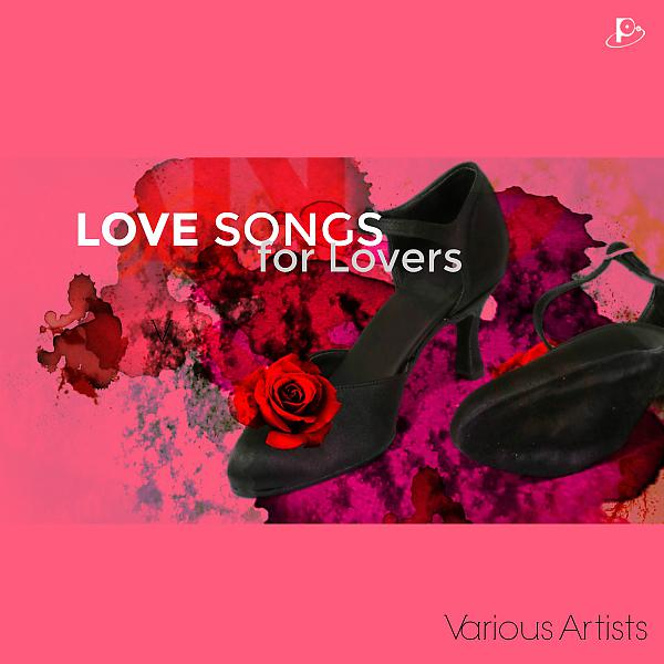 Постер альбома Love Songs for Lovers