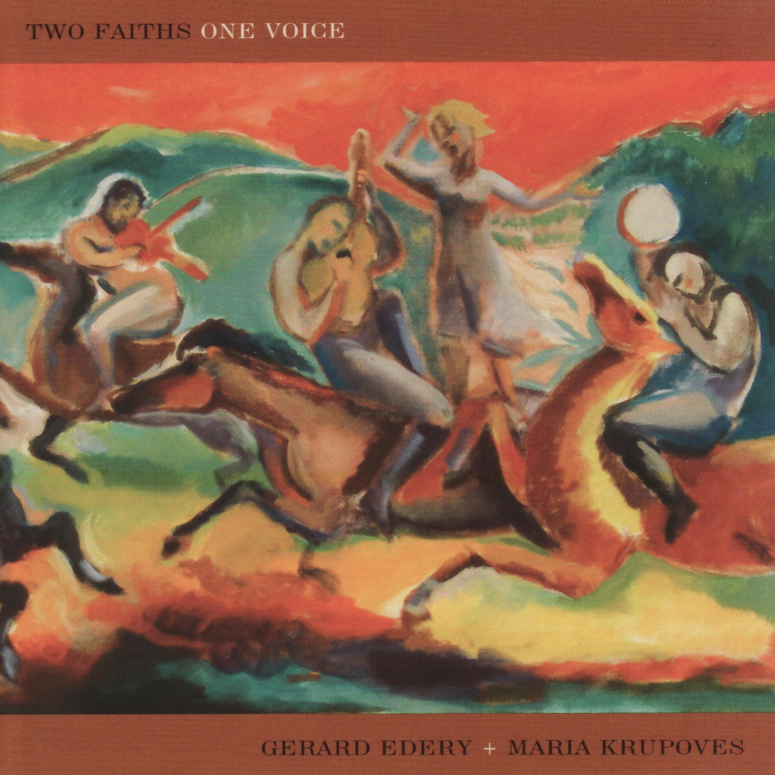 Постер альбома Two Faiths One Voice