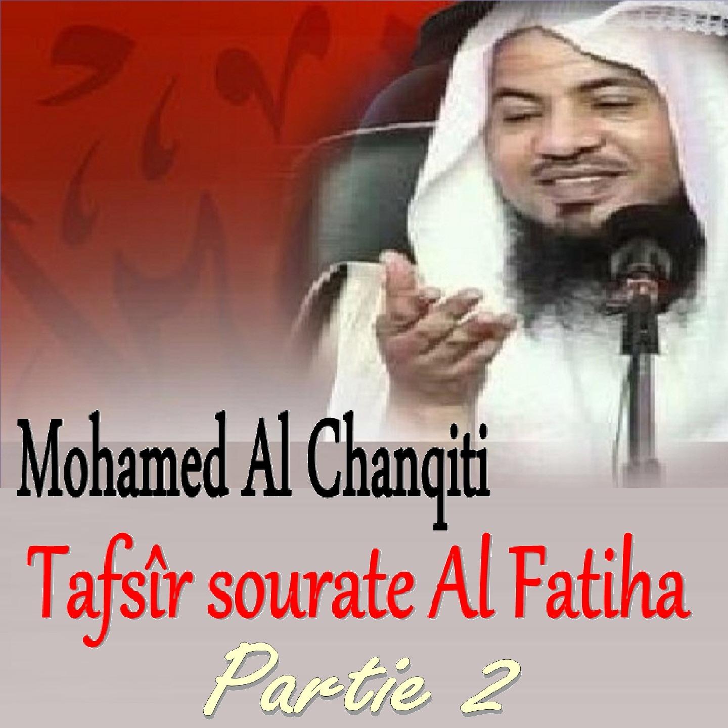 Постер альбома Tafsîr Sourate Al Fatiha, Vol. 2