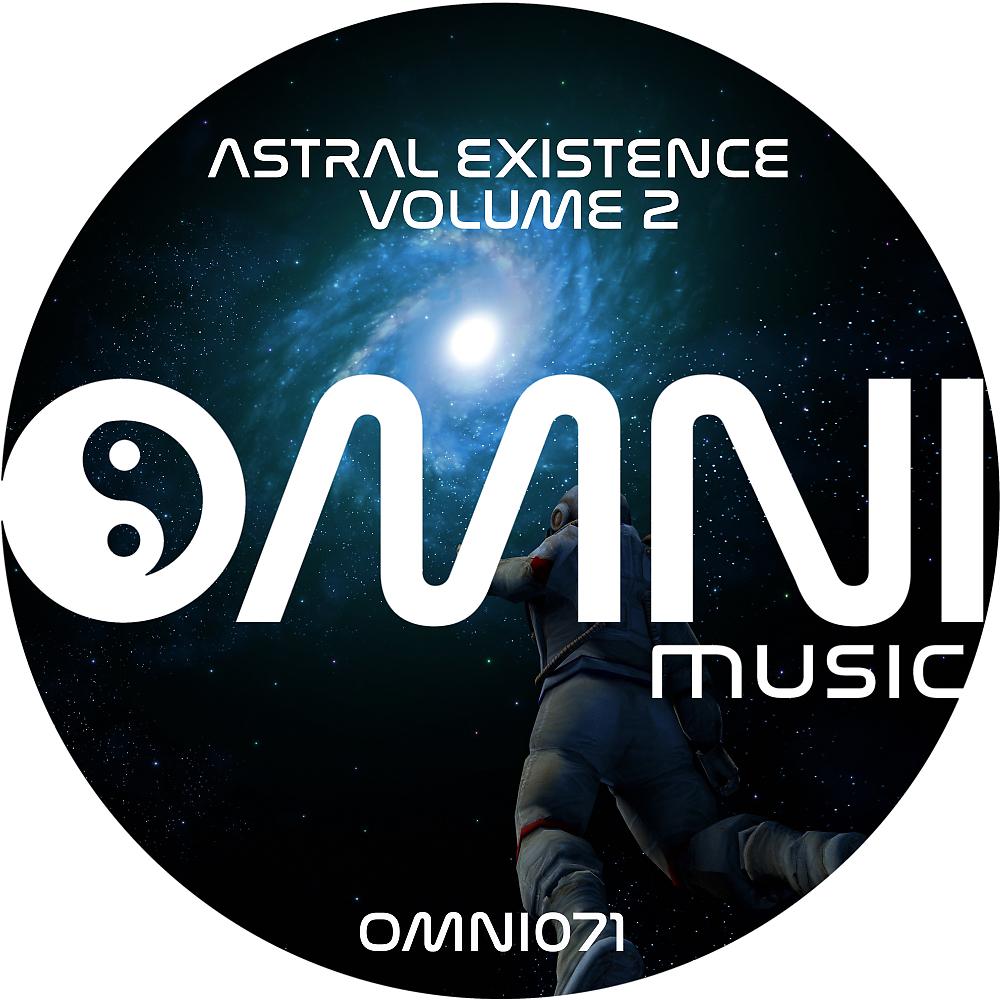 Постер альбома Astral Existence, Vol. 02 LP