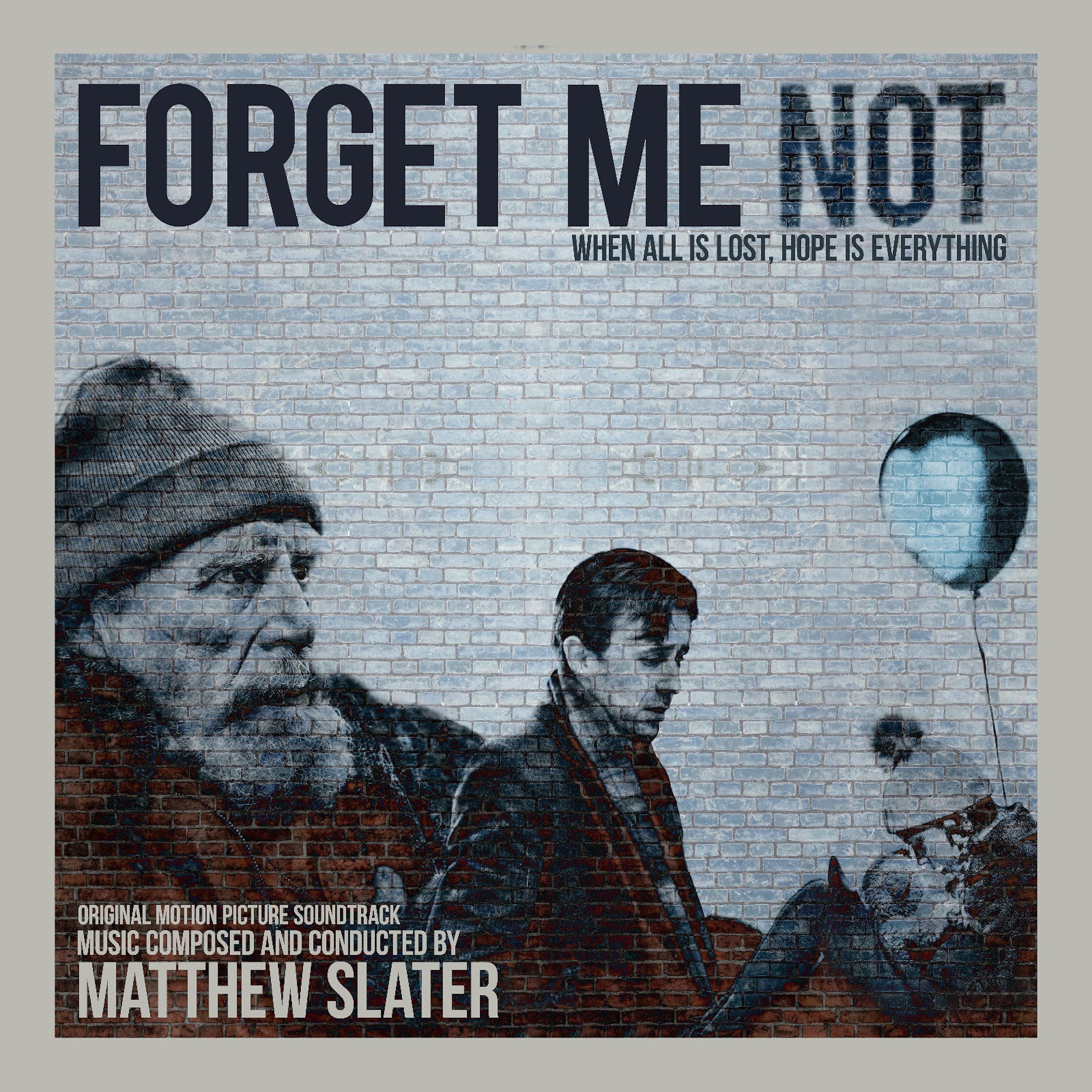 Постер альбома Forget Me Not (Original Motion Picture Soundtrack)