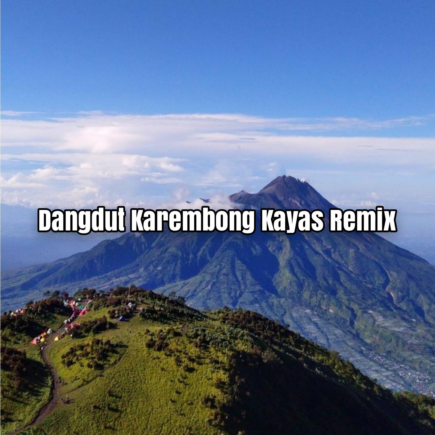 Постер альбома Dangdut Karembong Kayas