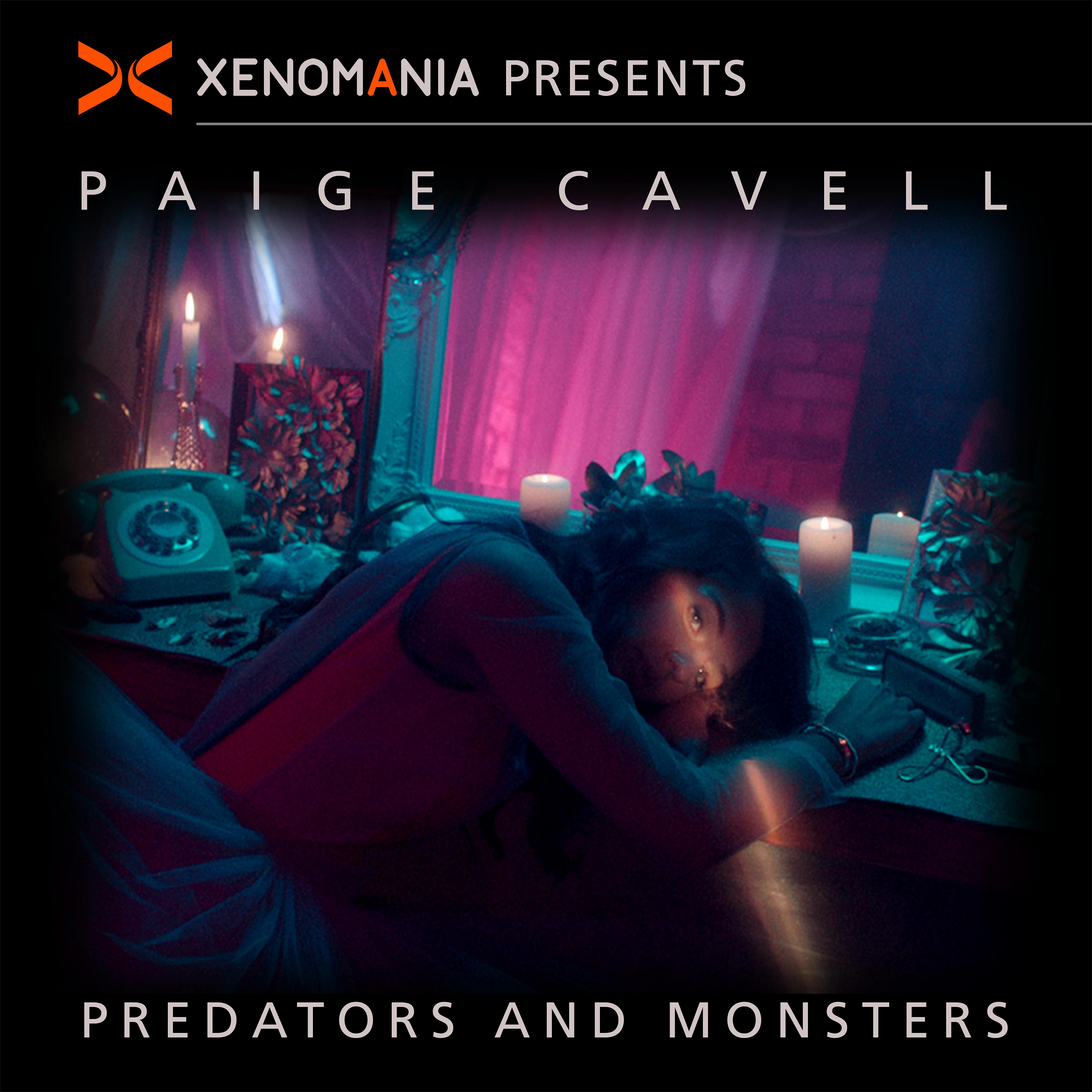 Постер альбома Predators & Monsters (Xenomania Presents Paige Cavell) [Remixes]