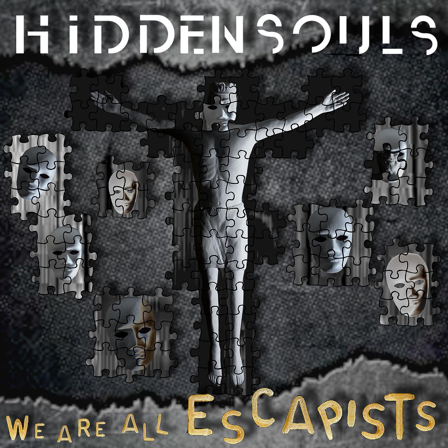 Постер альбома We Are All Escapists