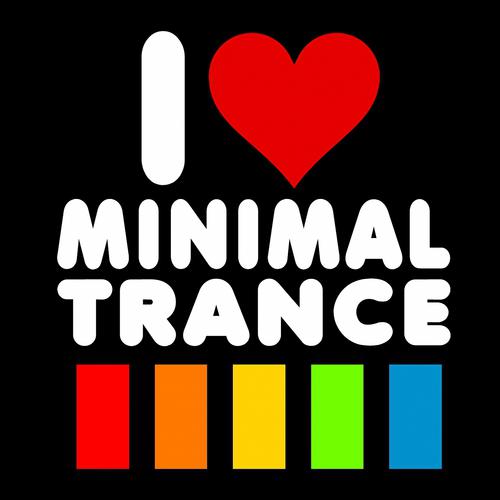 Постер альбома I Love Minimal Trance