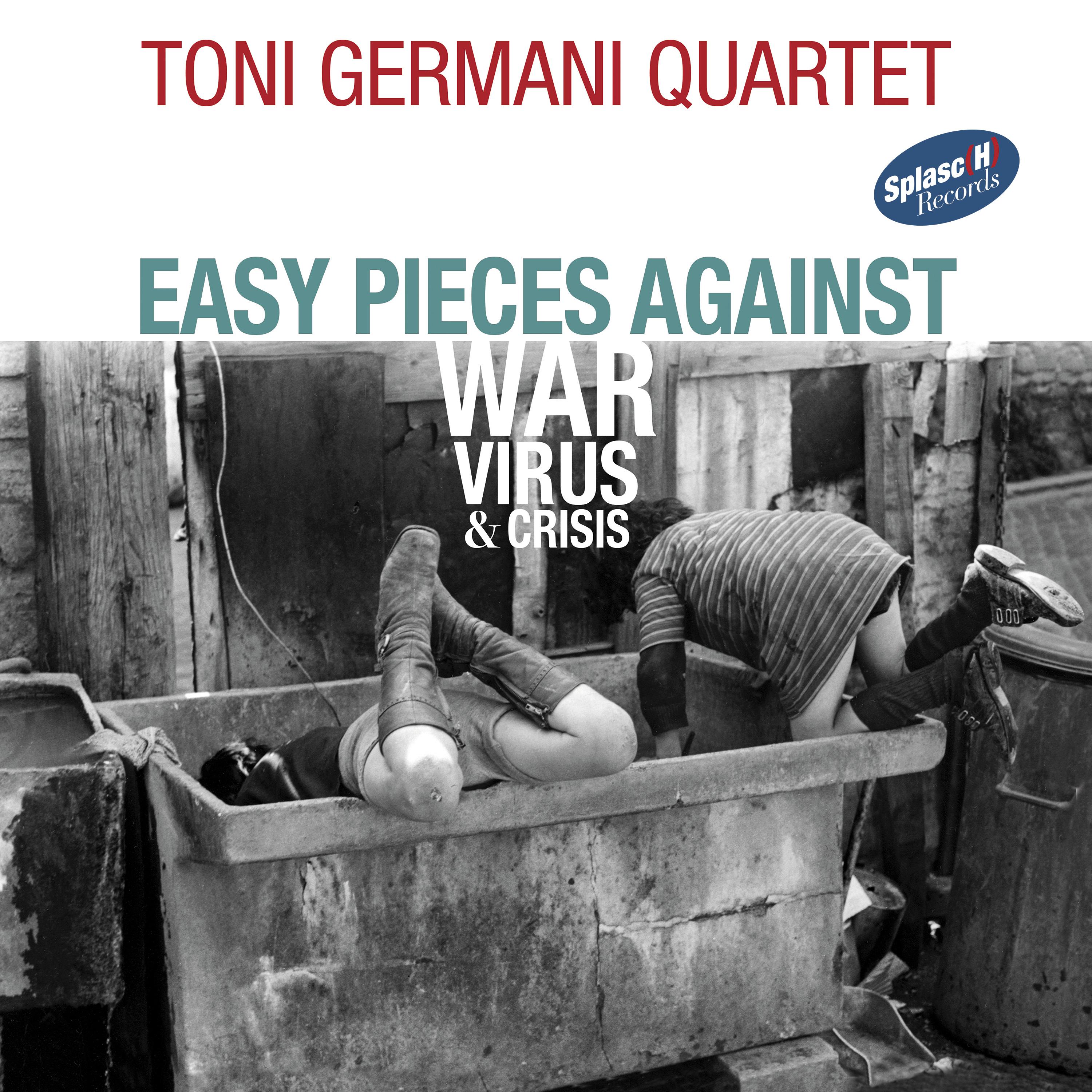 Постер альбома Easy Pieces Against War, Virus And Crisis
