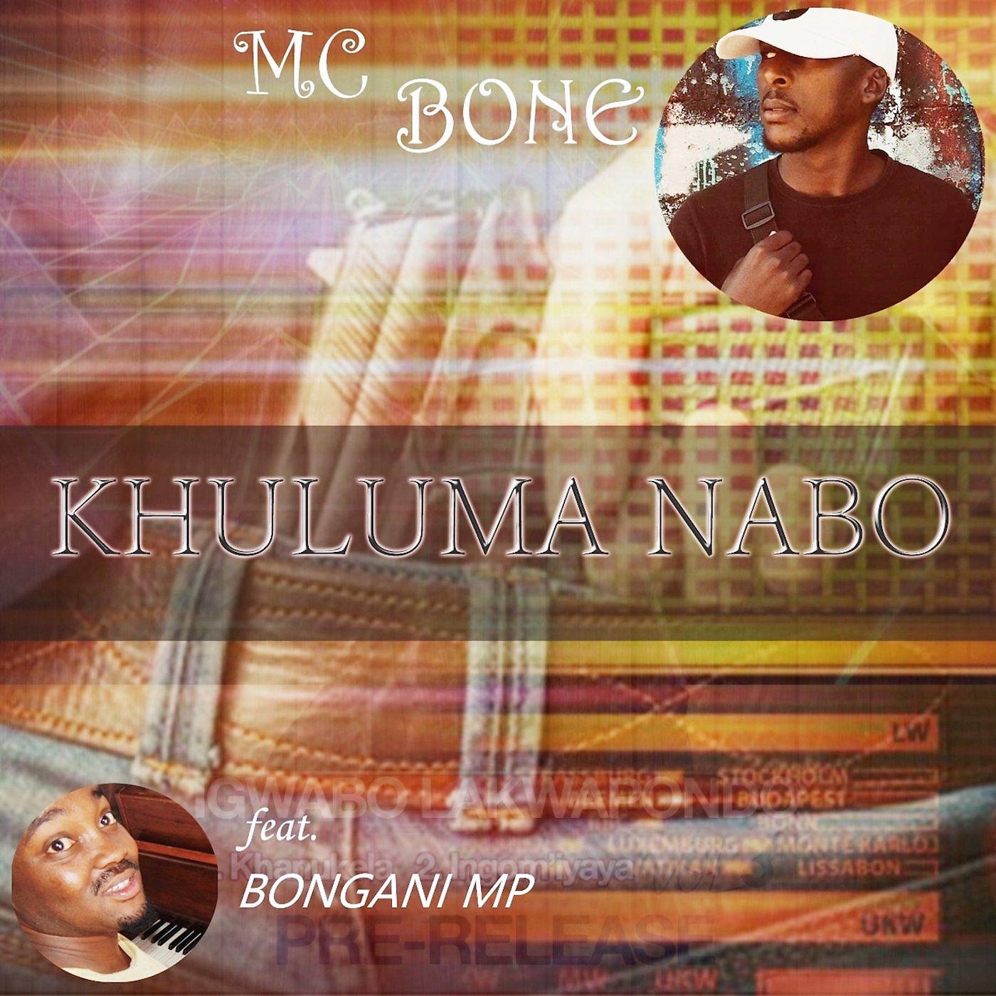 Постер альбома Khuluma Nabo