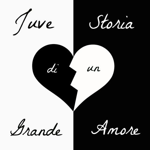 Постер альбома Juve storia di un grande amore