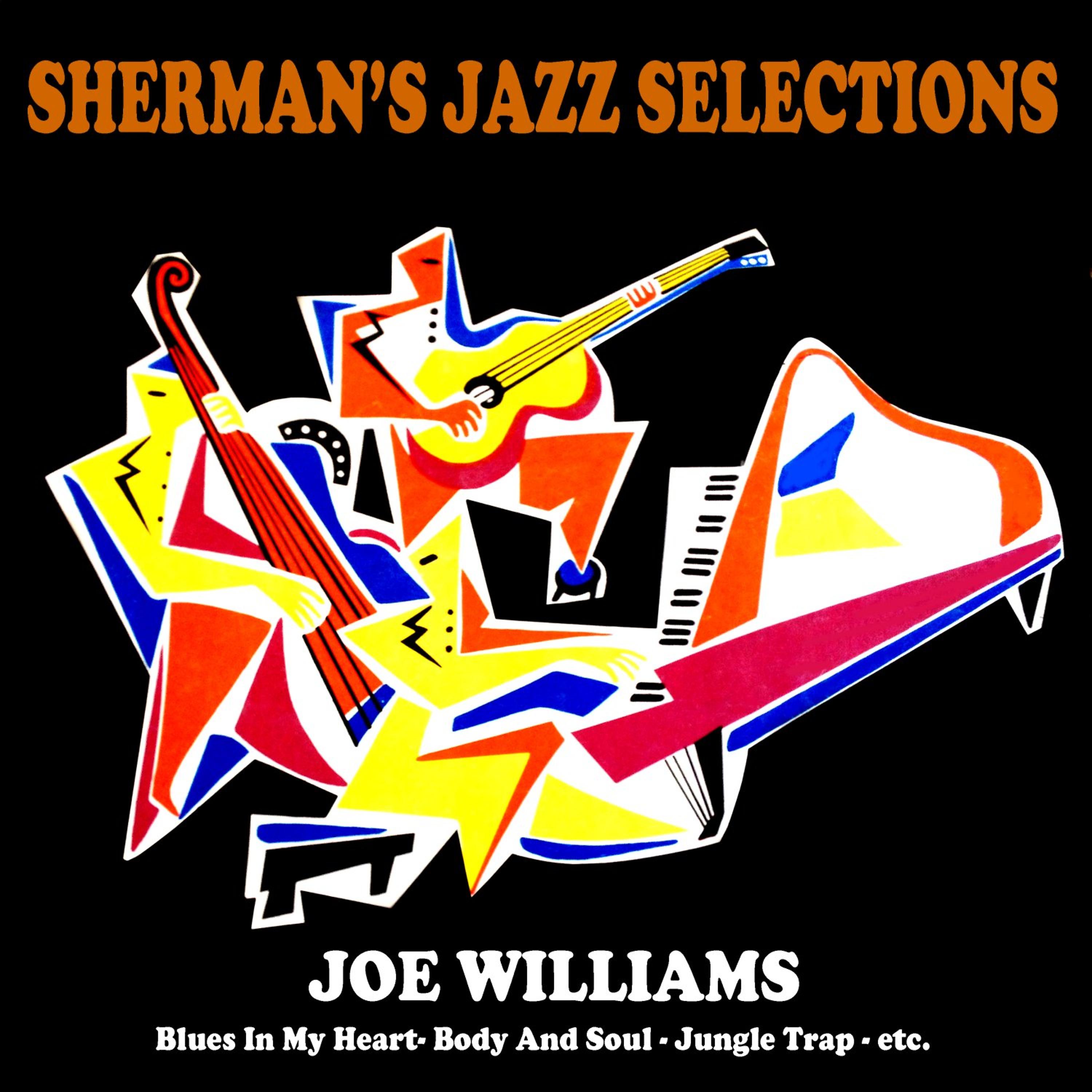 Постер альбома Sherman's Jazz Selection: Joe Williams
