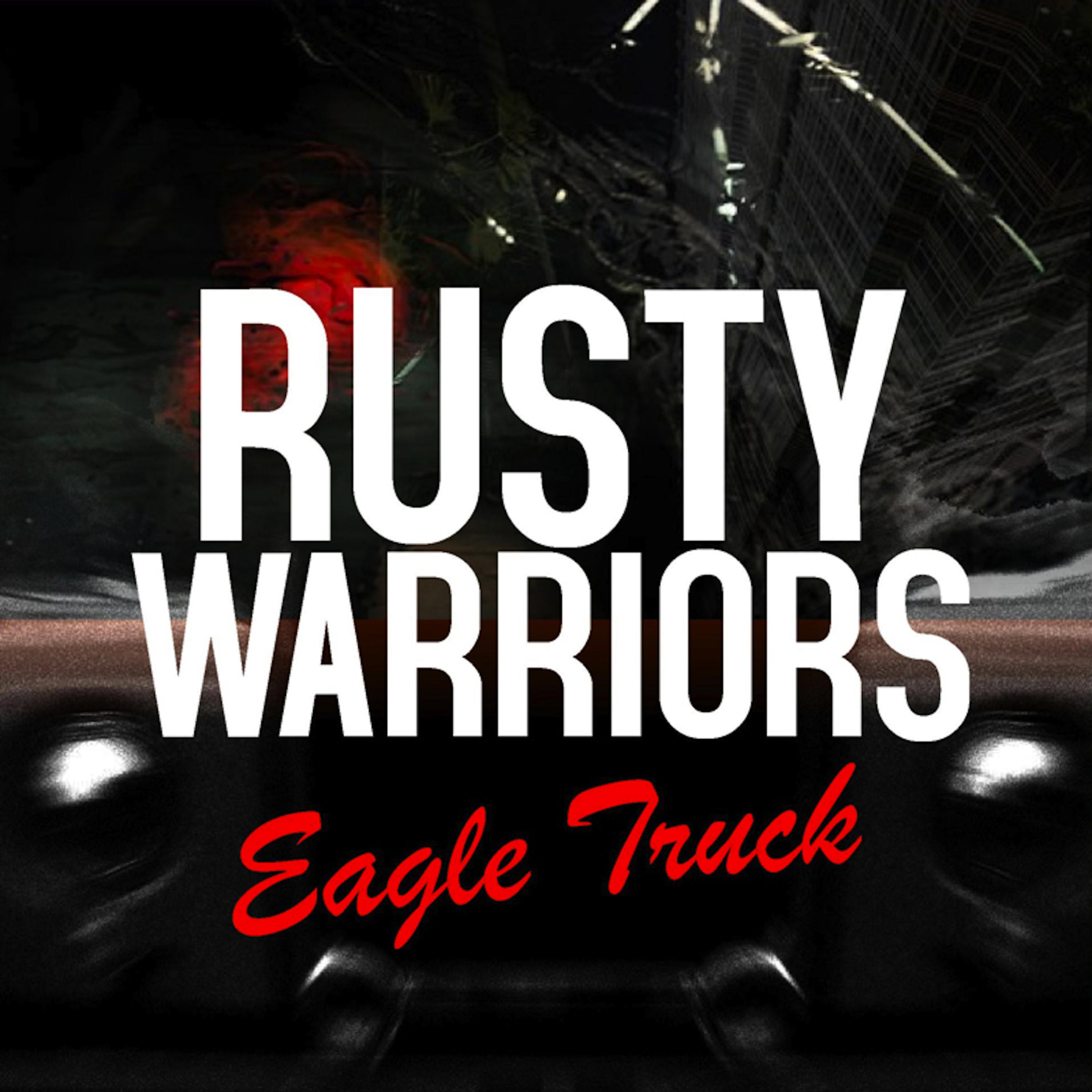 Постер альбома Eagle Truck