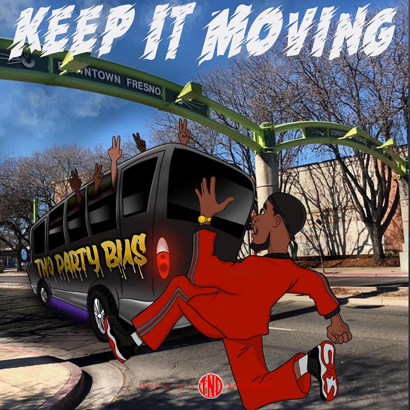 Постер альбома Keep It Moving