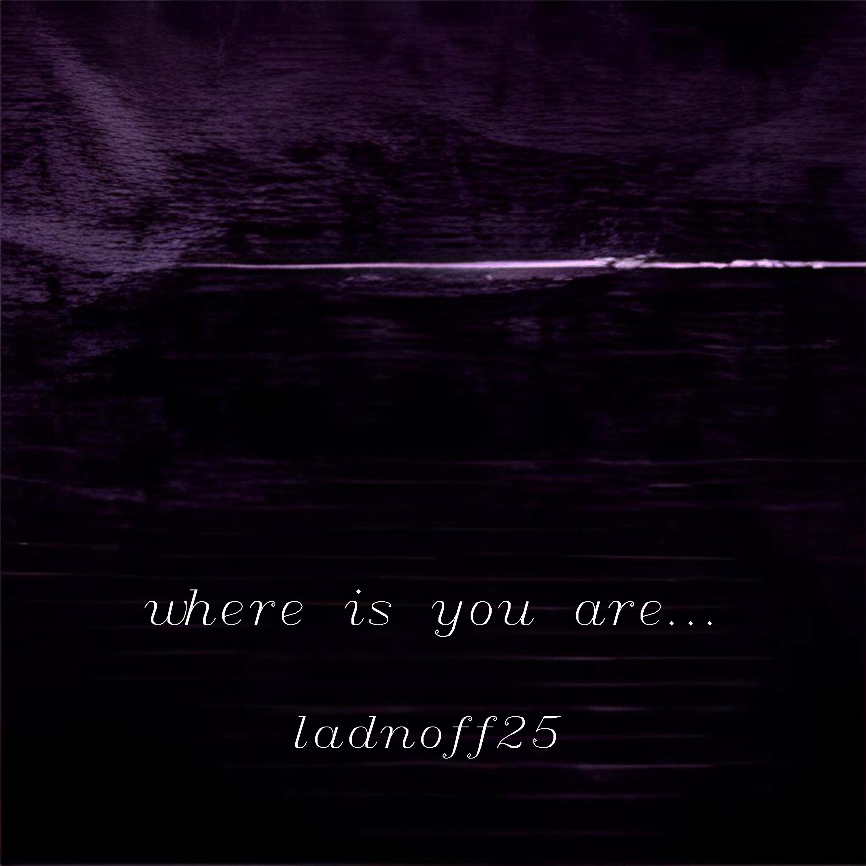 Постер альбома Where Is You Are