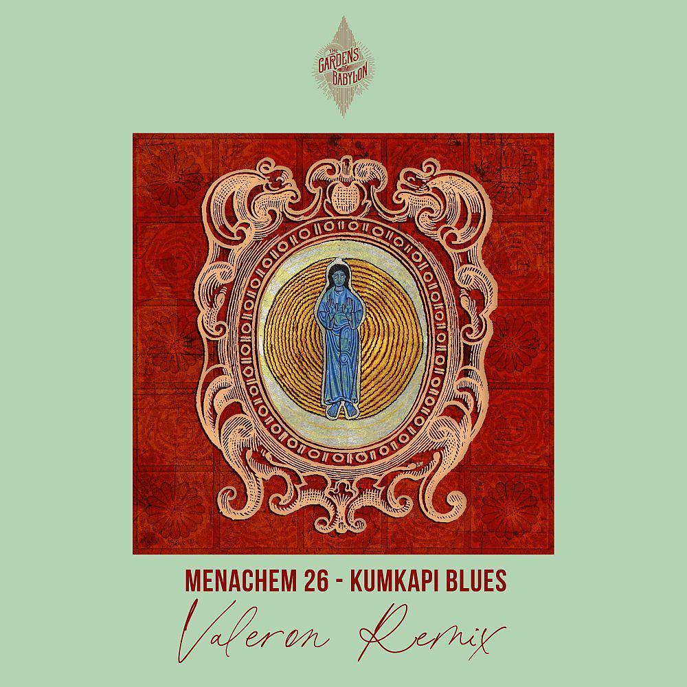 Постер альбома Kumkapi Blues (Valeron Remix)