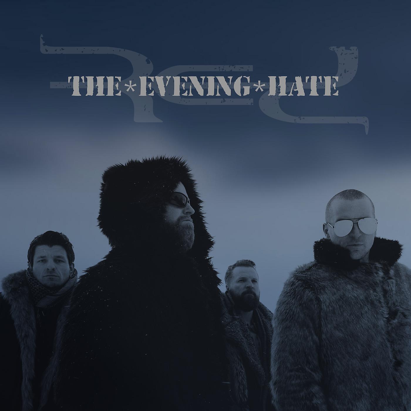 Постер альбома The Evening Hate (Alternative Version)