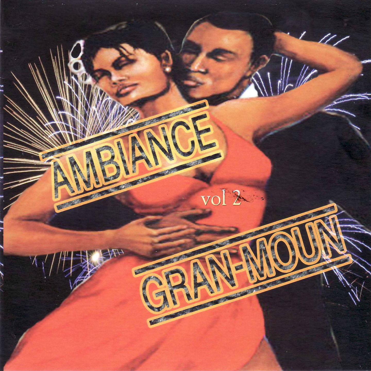 Постер альбома Ambiance gran-moun, vol. 2