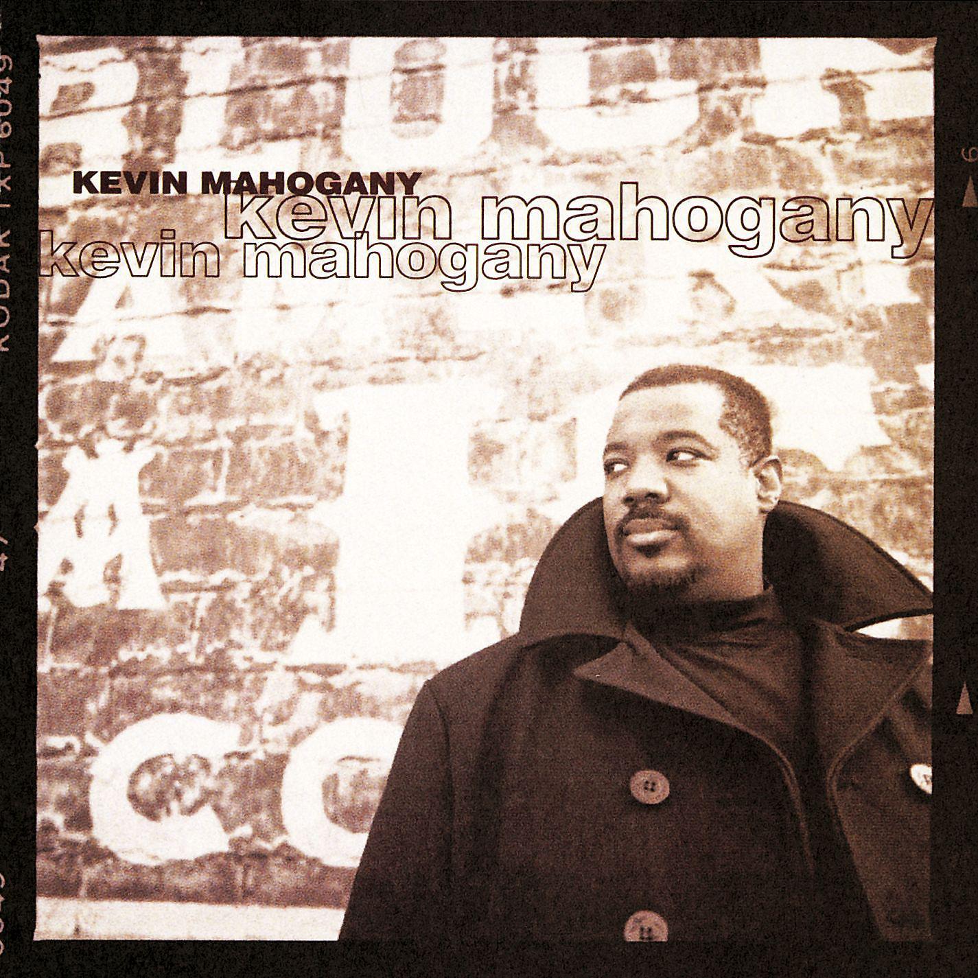Постер альбома Kevin Mahogany