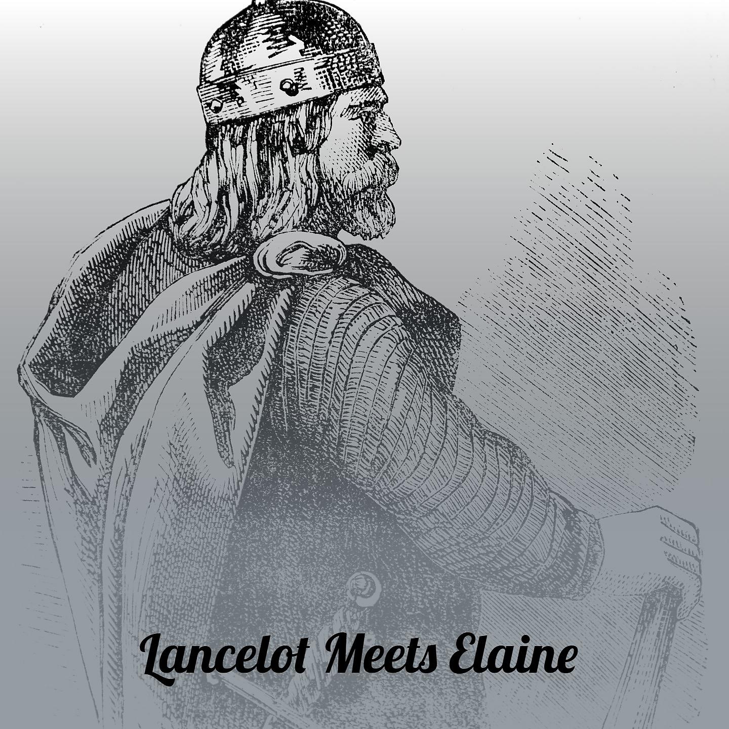 Постер альбома Lancelot Meets Elaine