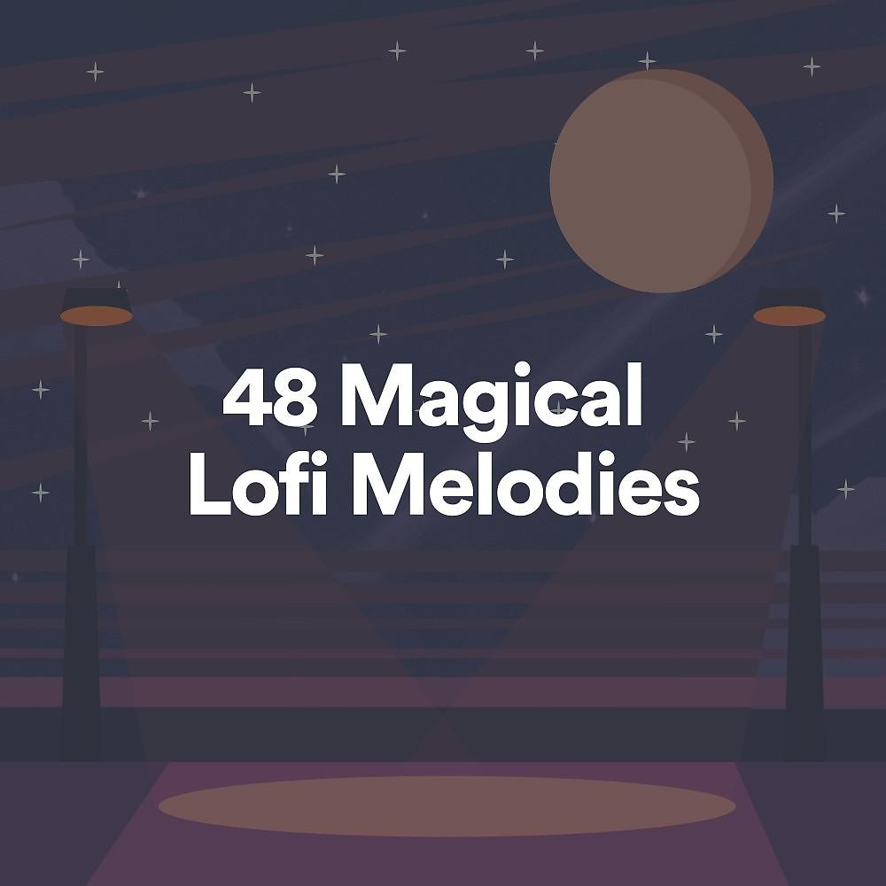 Постер альбома 48 Magical Lofi Melodies