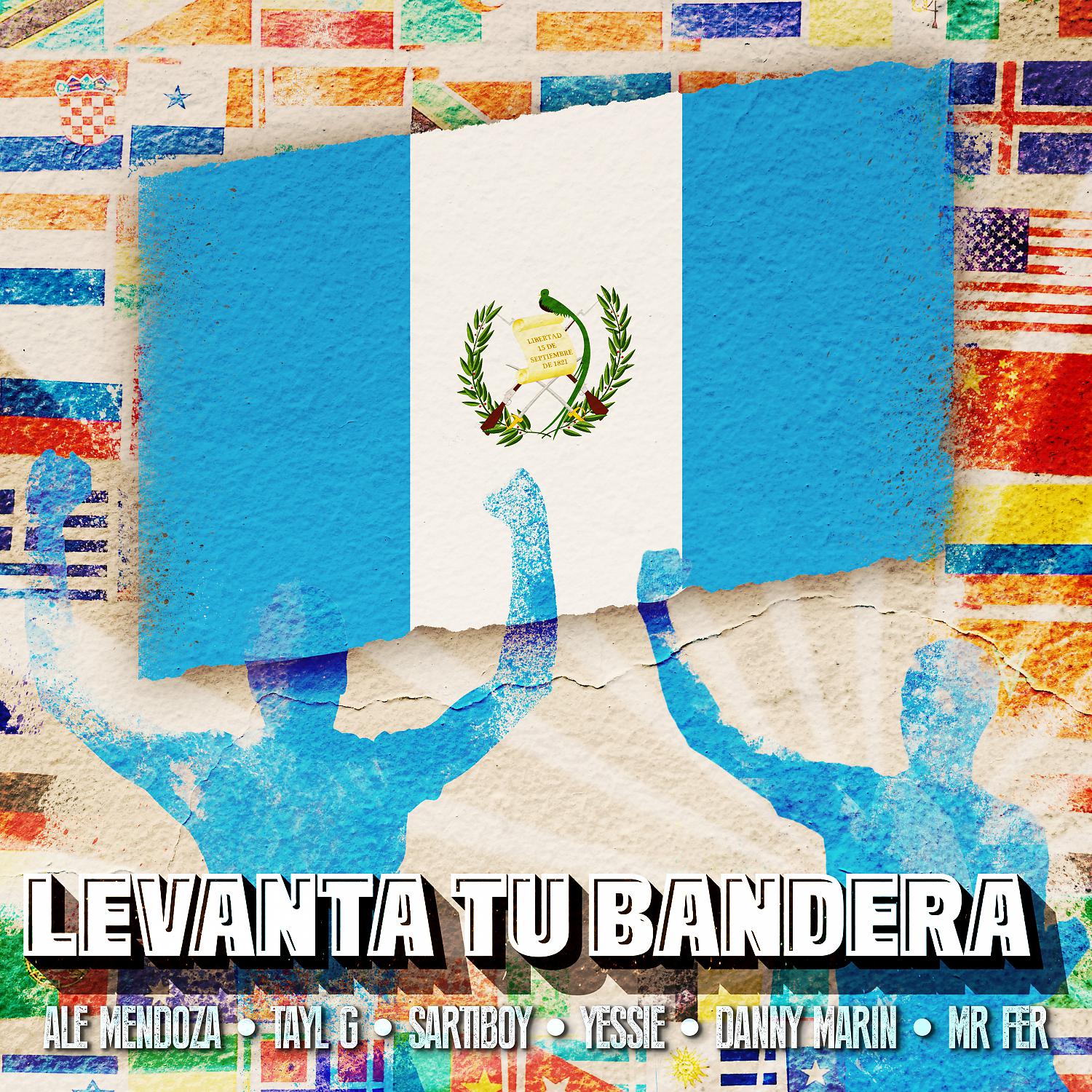 Постер альбома Levanta Tu Bandera (feat. Yessie, Danny Marin & Mr Fer)